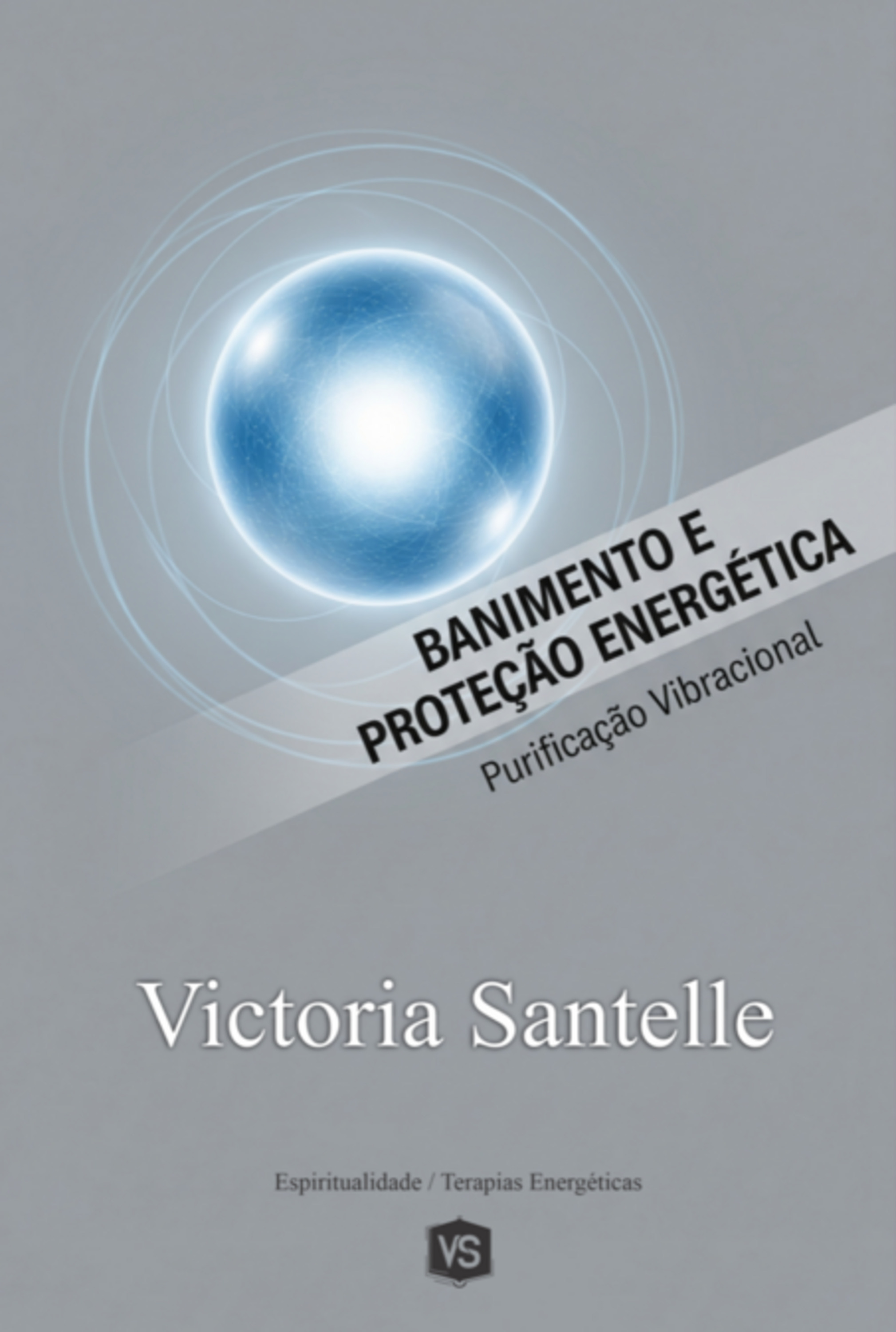 Banimento E Proteção Energética