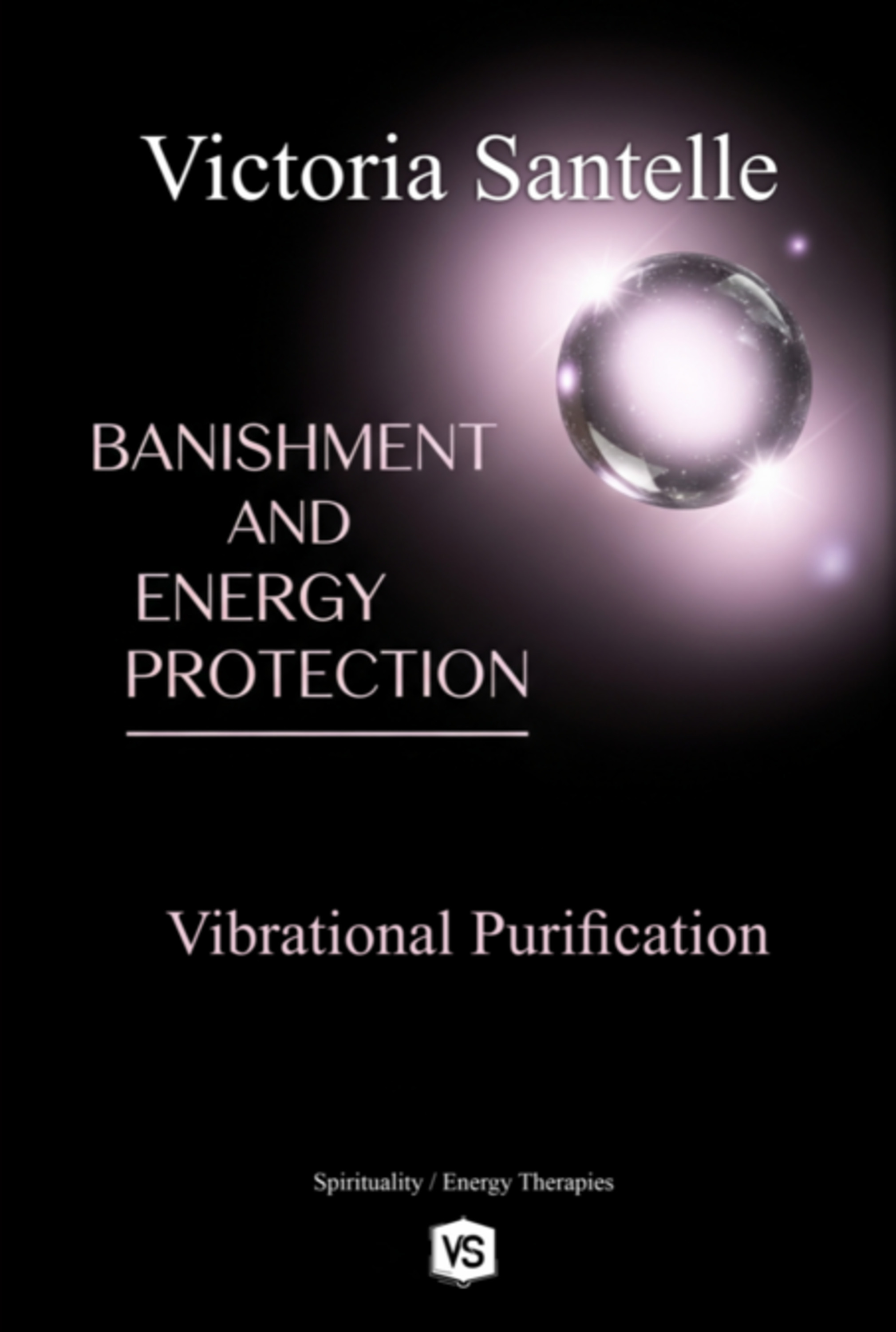Banishment And Energy Protection