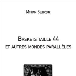 Baskets taille 44 et autres mondes parallèles