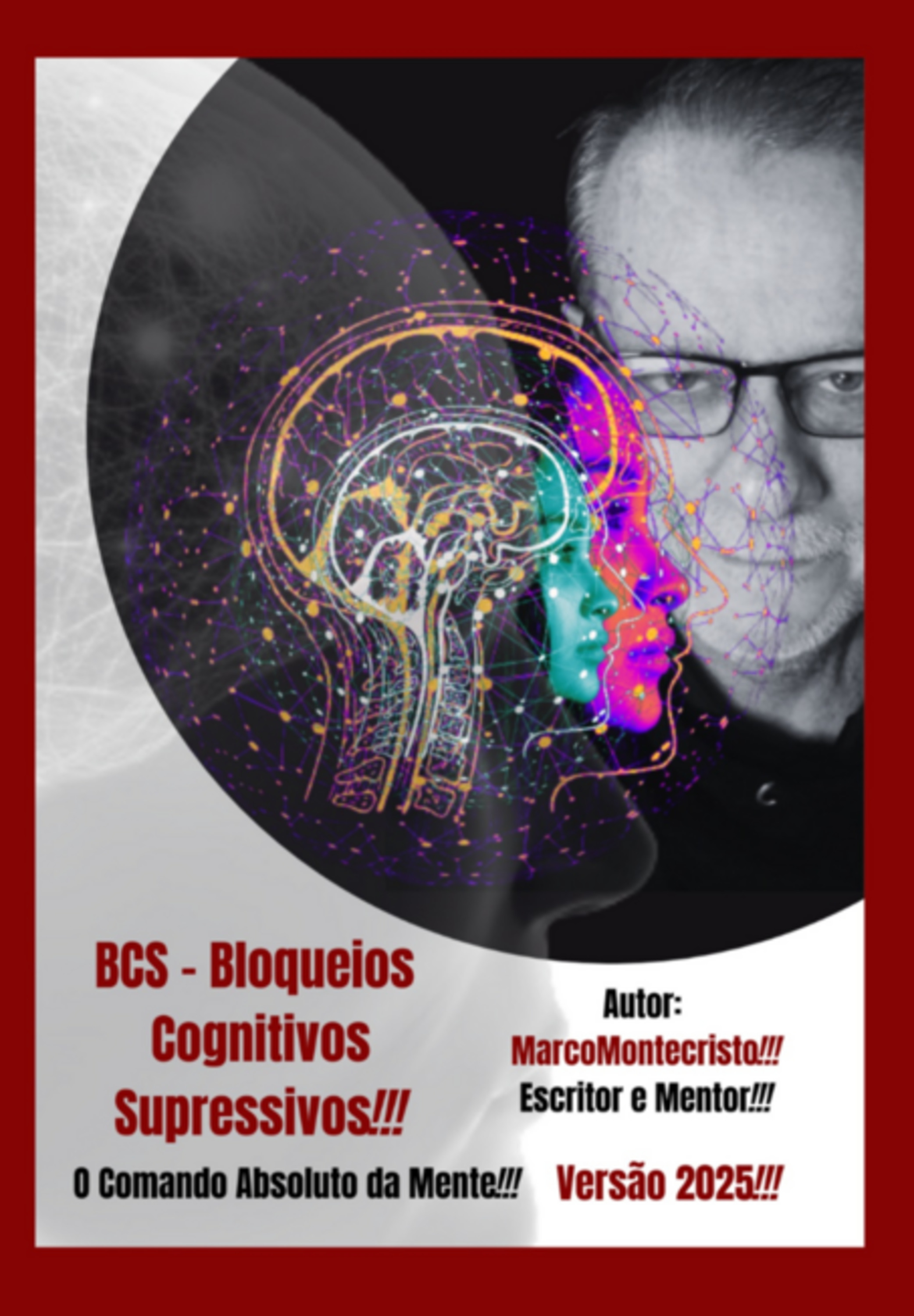 Bcs -bloqueios Cognitivos Supressivos!!!