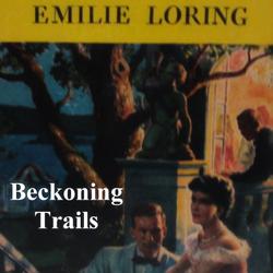 Beckoning Trails