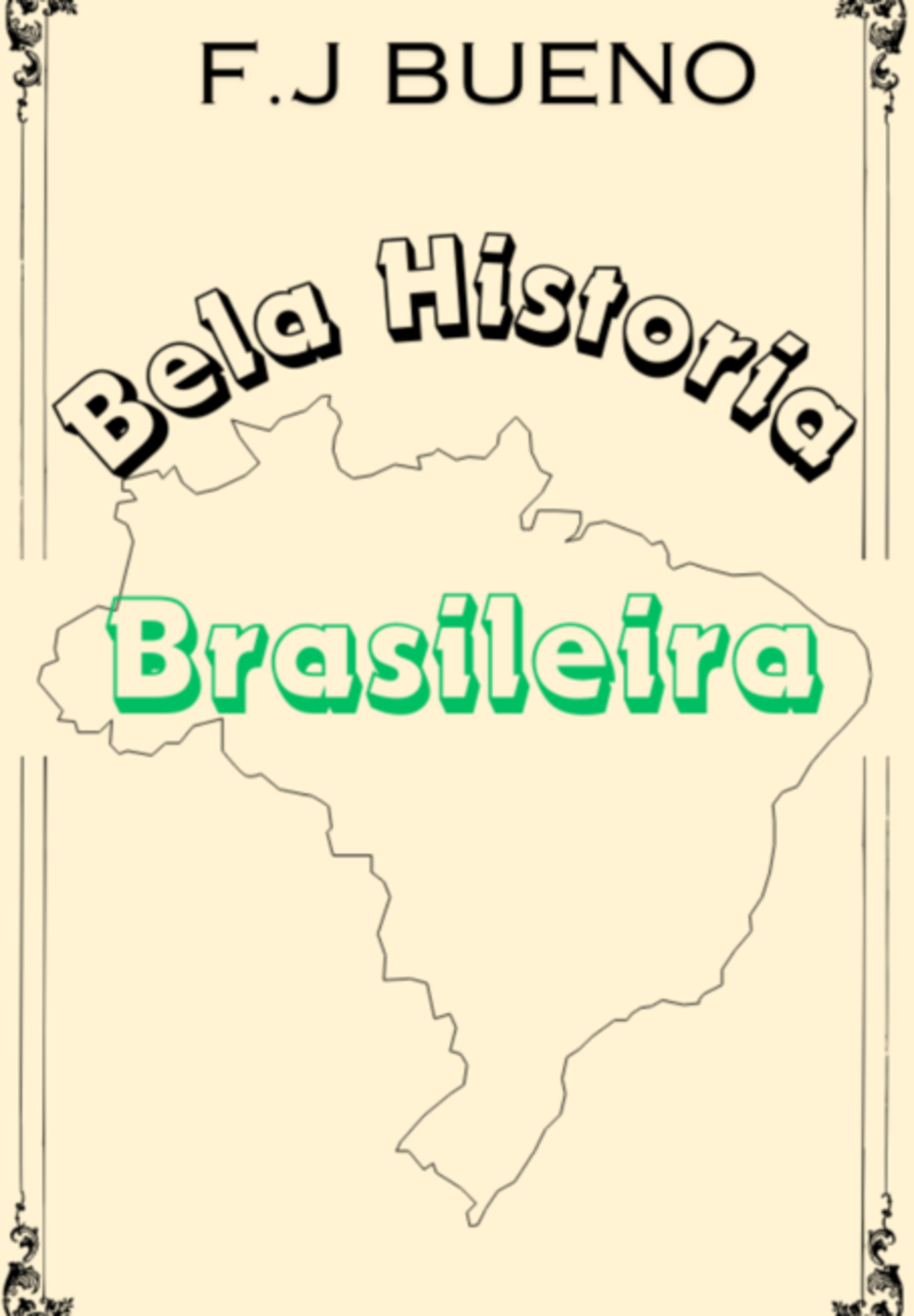 Bela Historia Brasileira