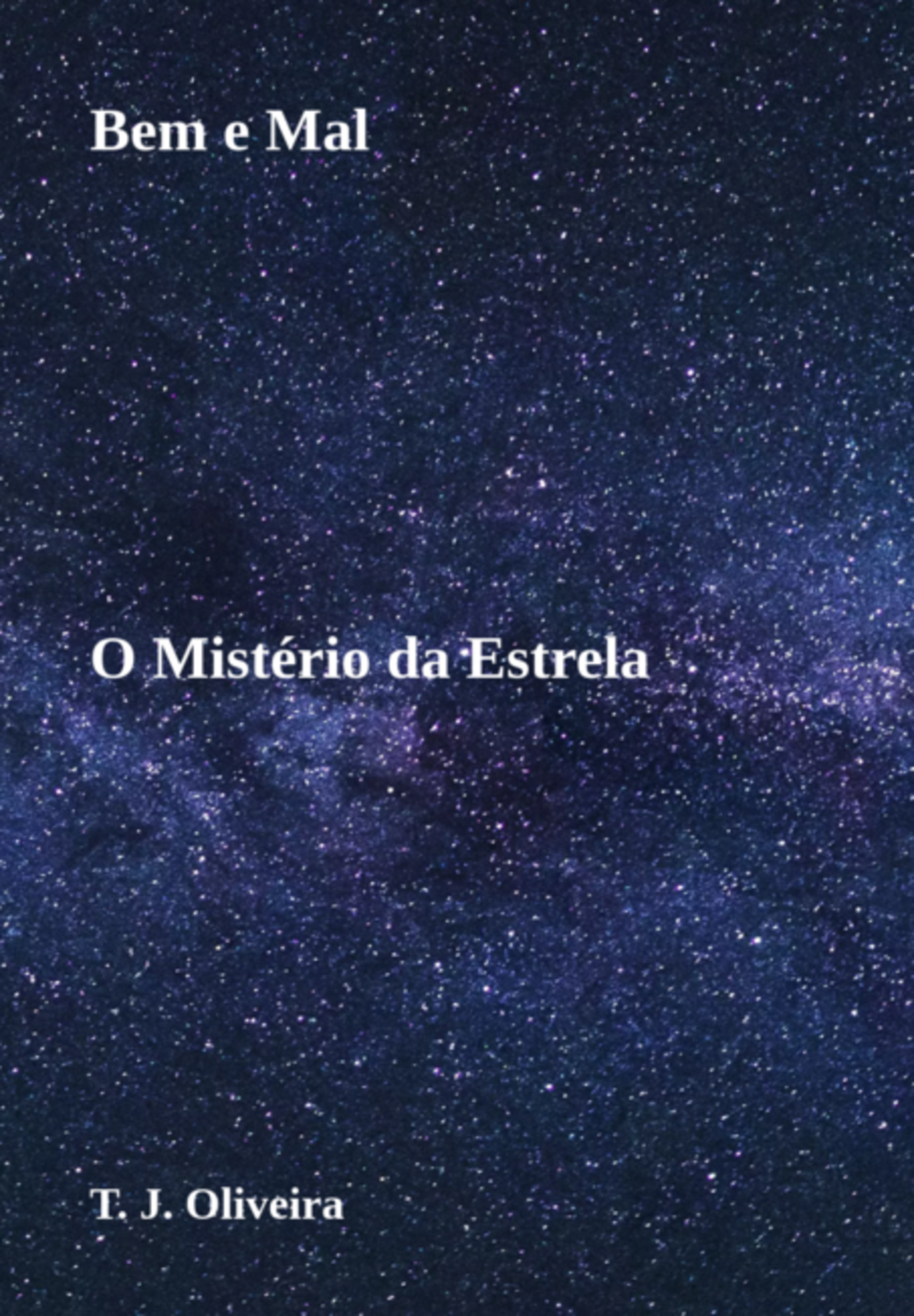 Bem E Mal – O Mistério Da Estrela