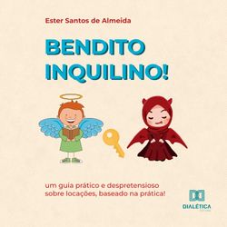 Bendito inquilino!