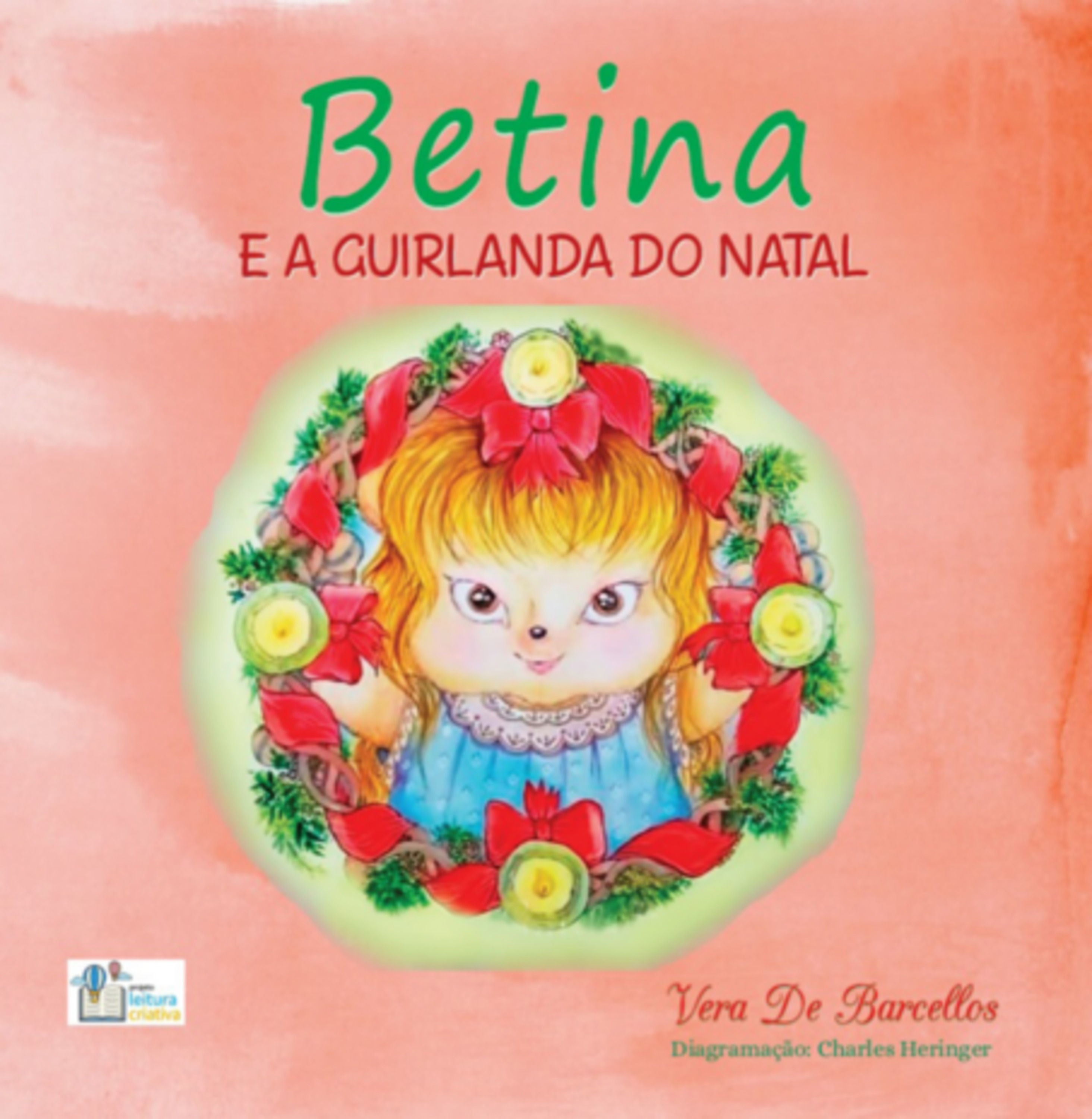 Betina E A Guirlanda Do Natal