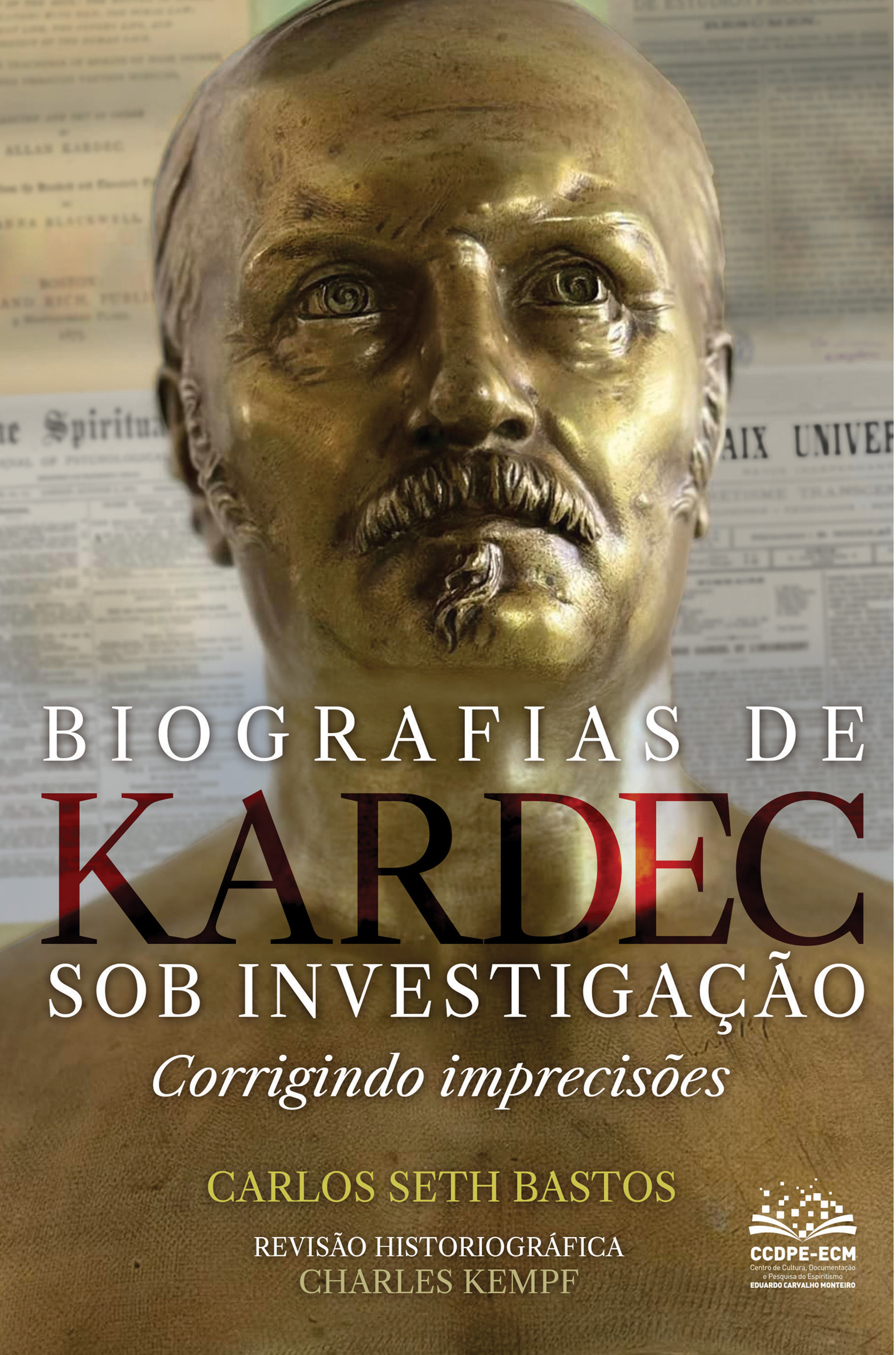 Biografias de Kardec sob investigação