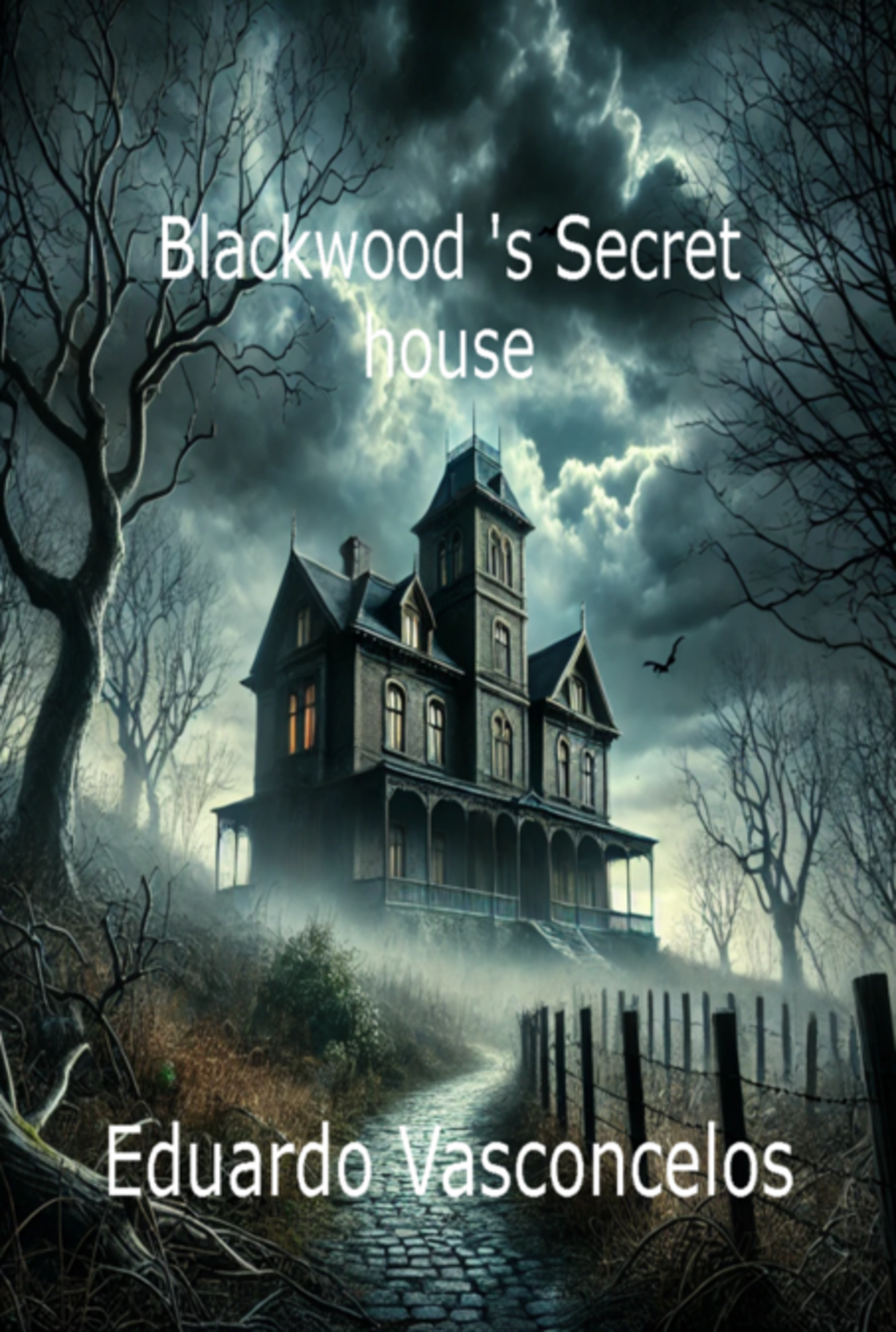 Blackwood 's Secret House