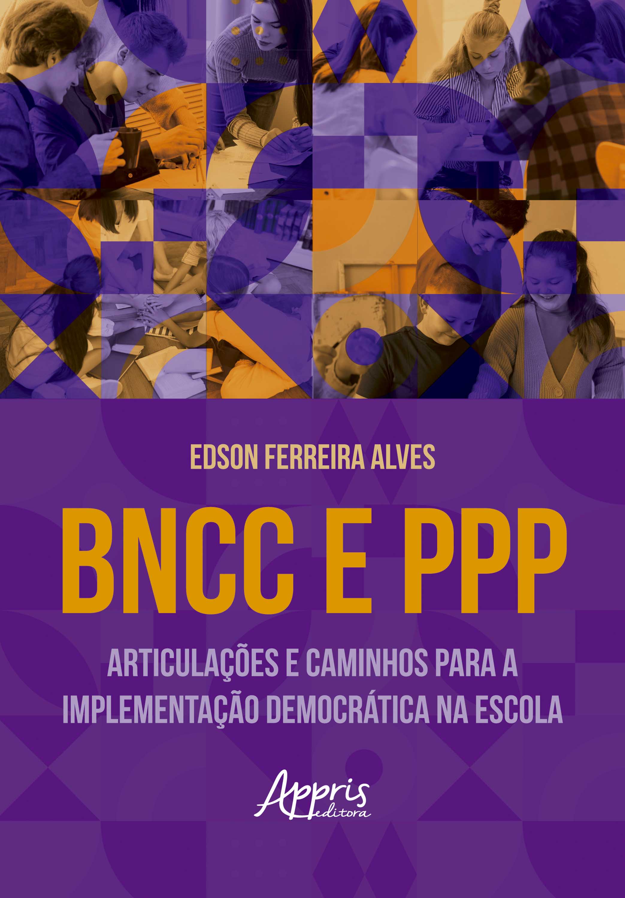 BNCC e PPP: Articulações e Caminhos para a Implementação Democrática na Escola