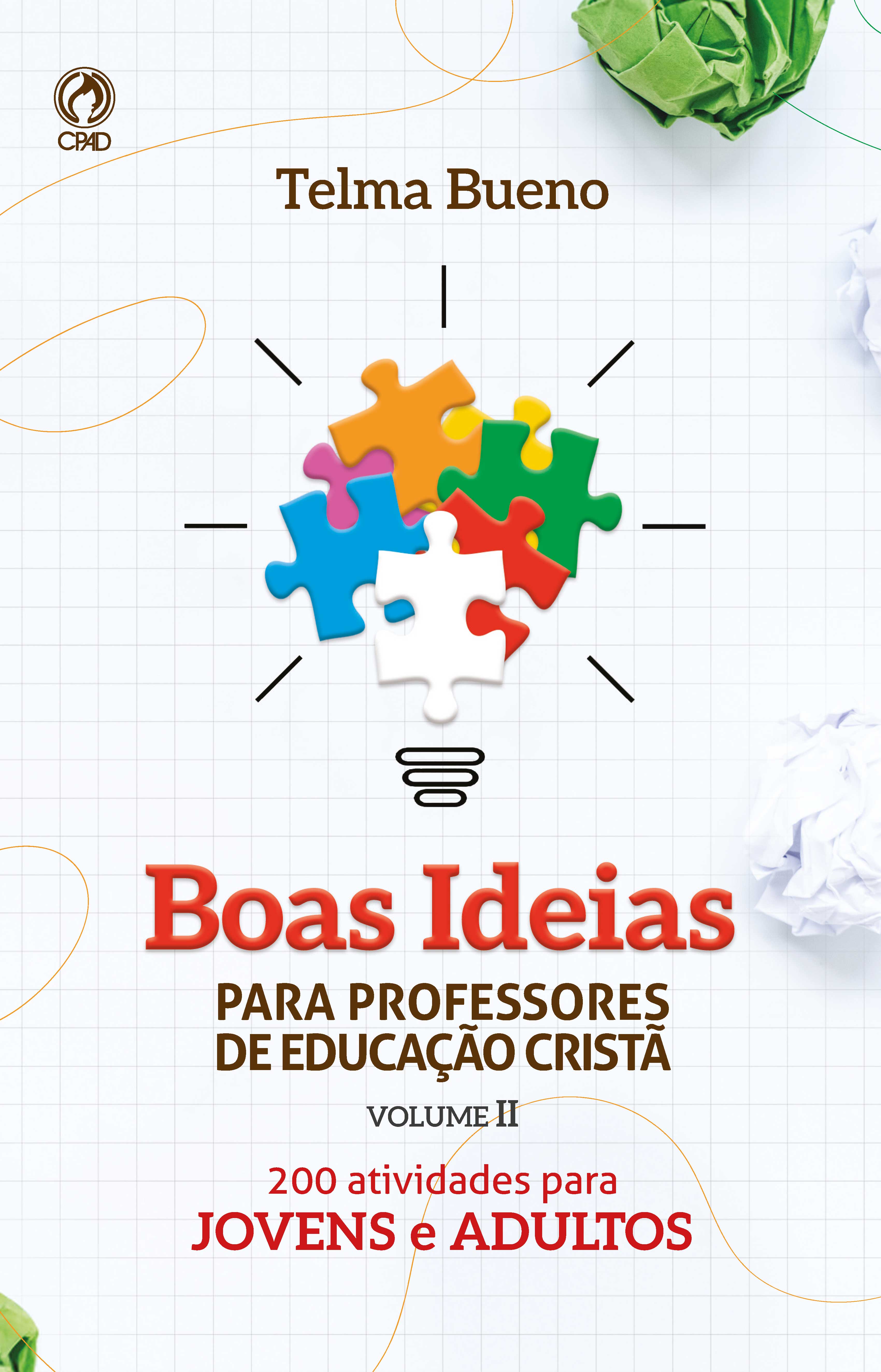 Boas Ideias para Professores de Educação Cristã II