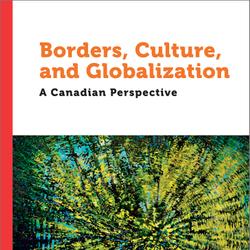 Borders, Culture, and Globalization