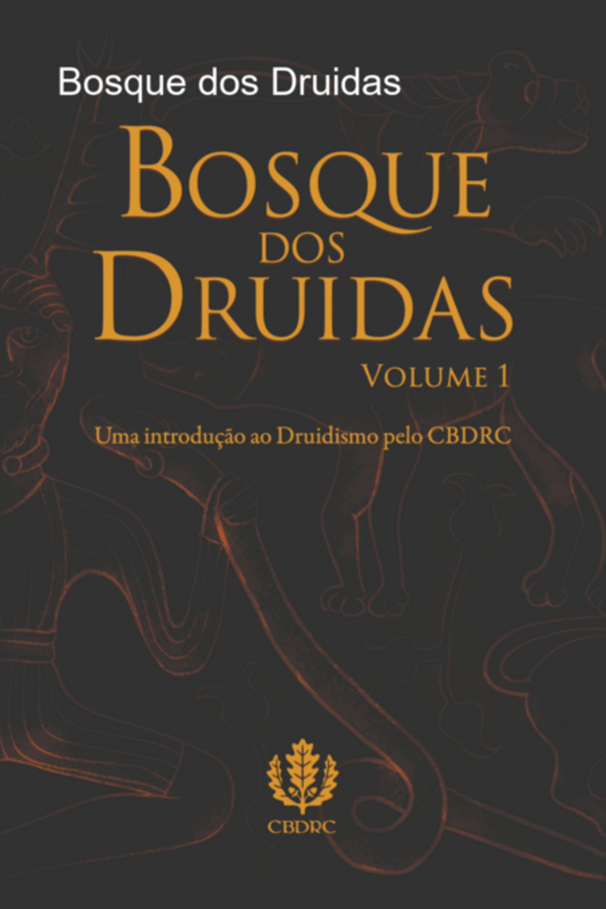 Bosque Dos Druidas