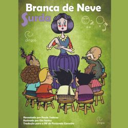 Branca de Neve Surda