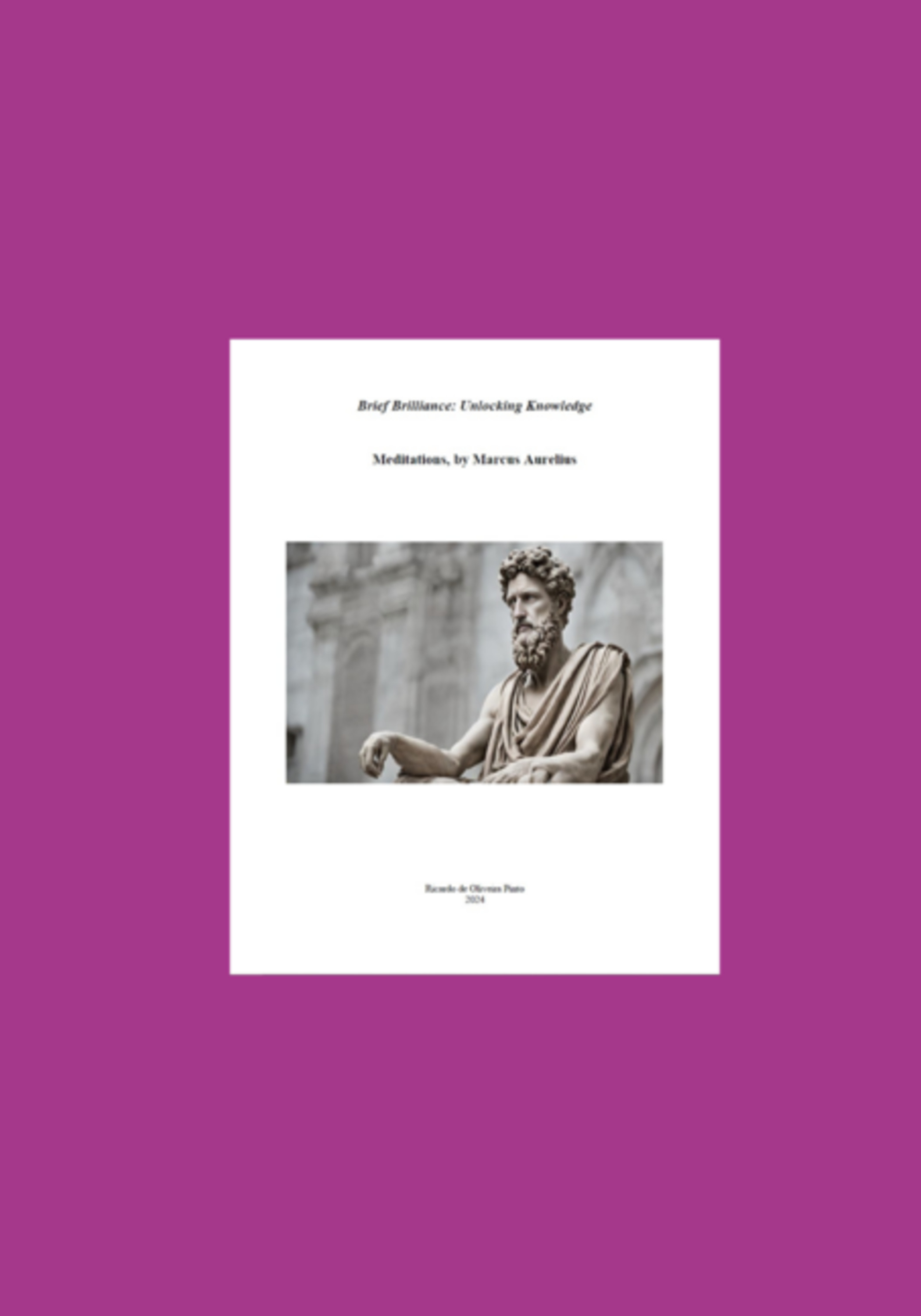 Brief Brilliance Unlocking Knowledge: Meditations, By Marcus Aurelius