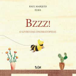 Bzzz! O livro das onomatopeias