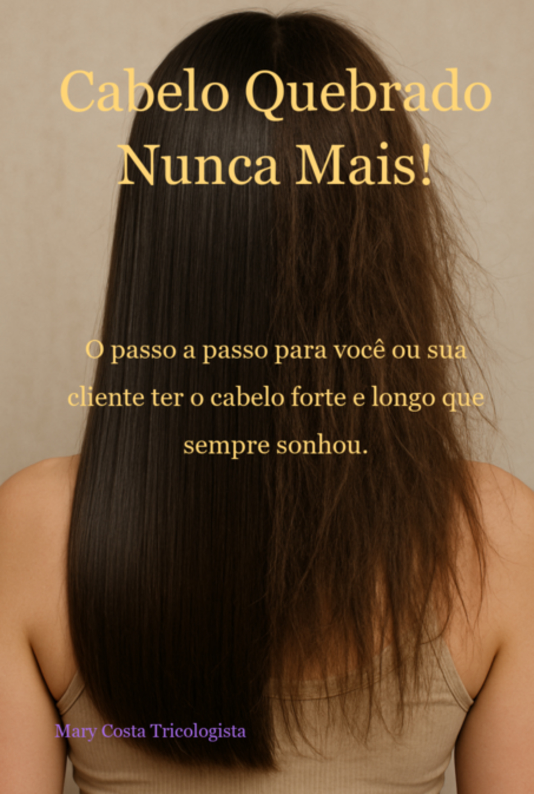 Cabelo Quebrado Nunca Mais