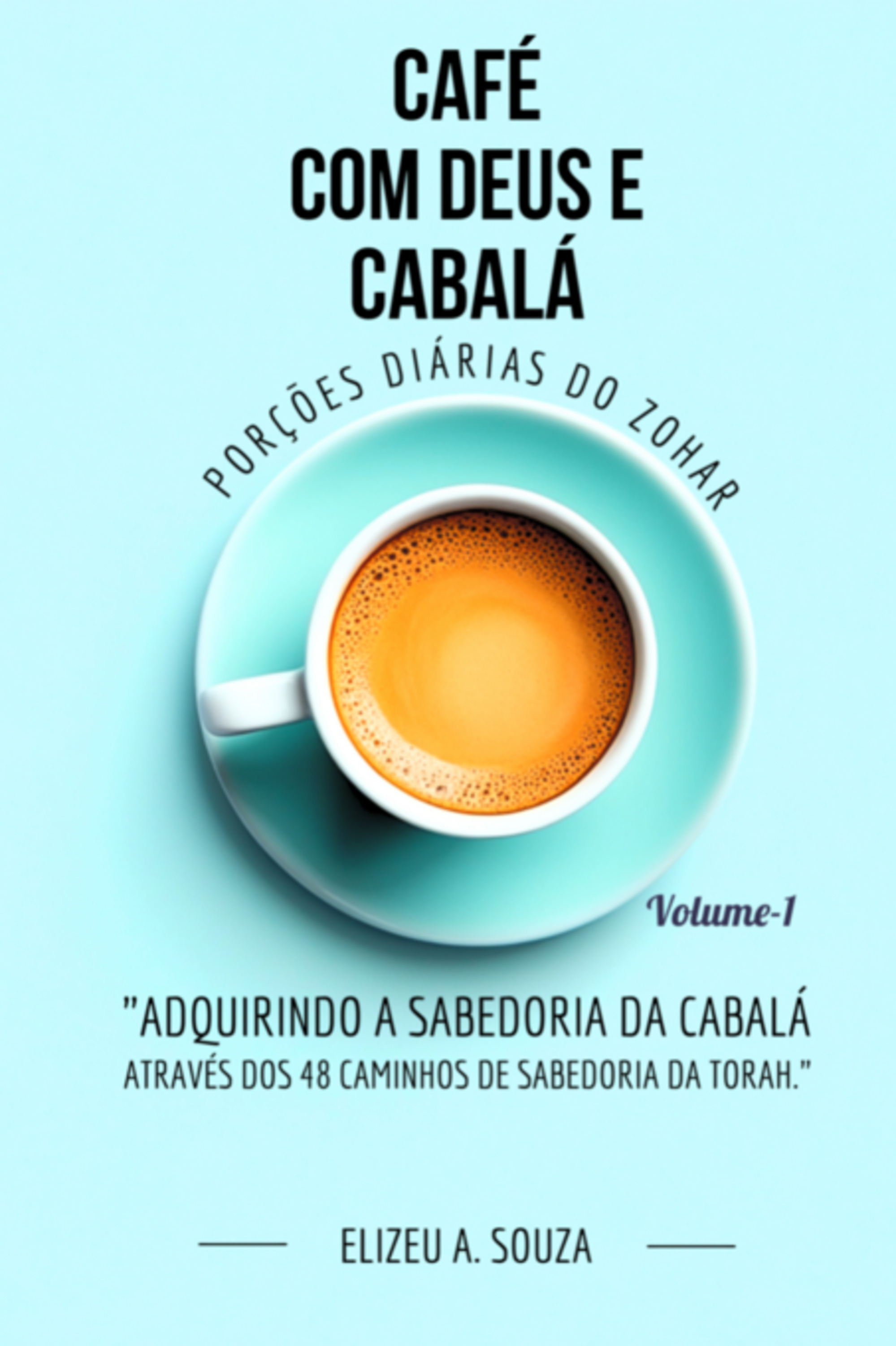 Café Com Deus E Cabalá