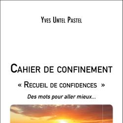 Cahier de confinement « Recueil de confidences »