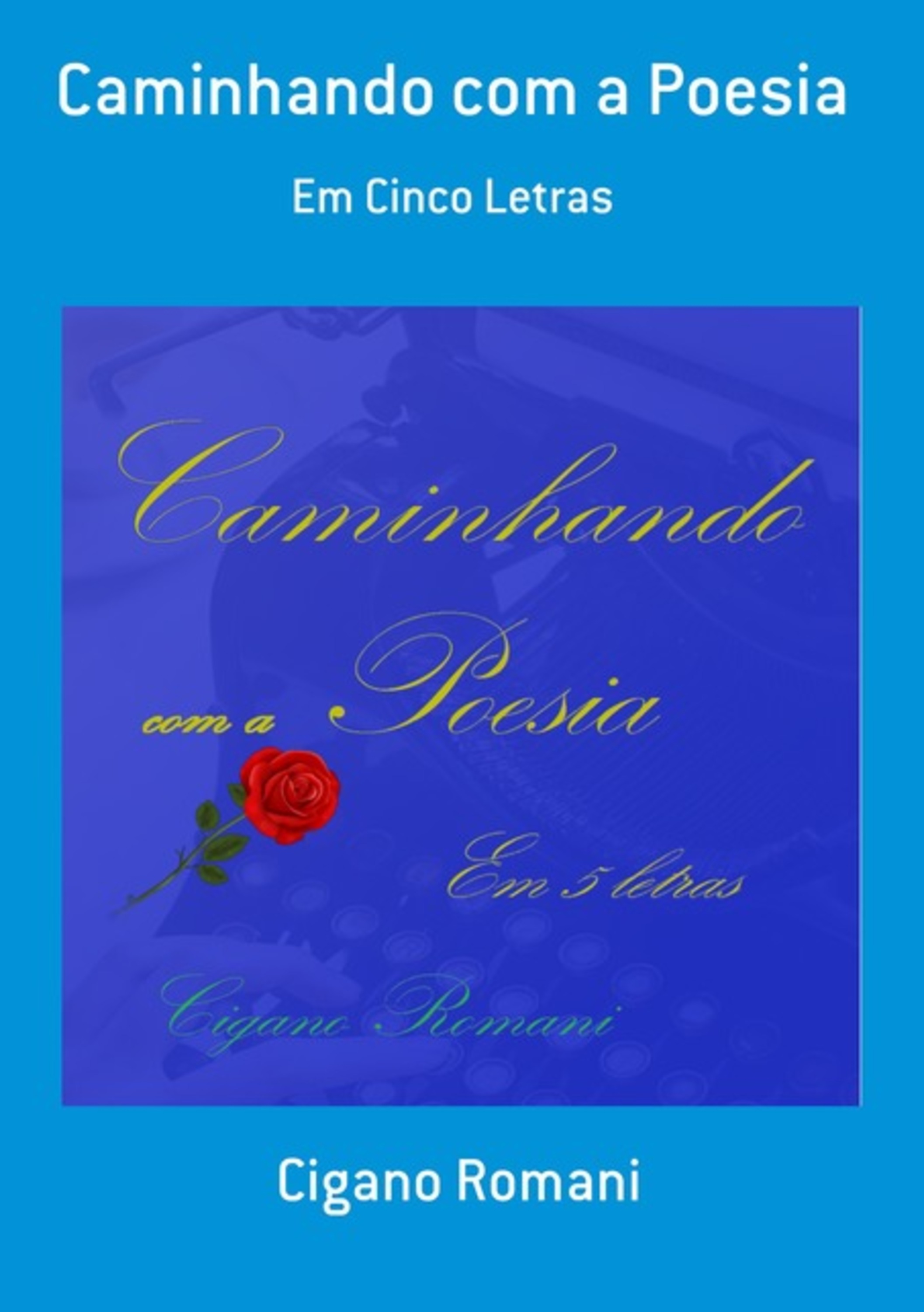 Caminhando Com A Poesia