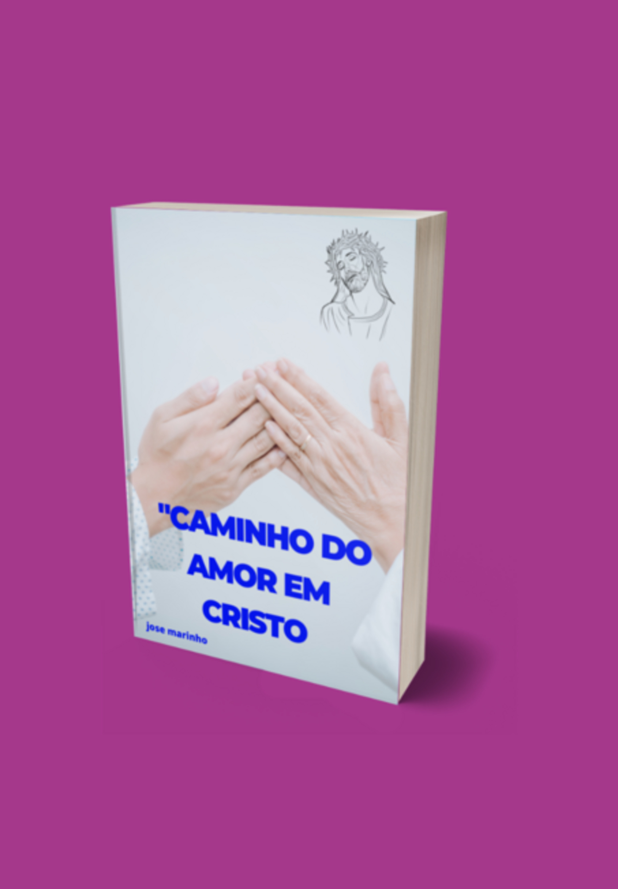 Caminho Do Amor Em Cristo