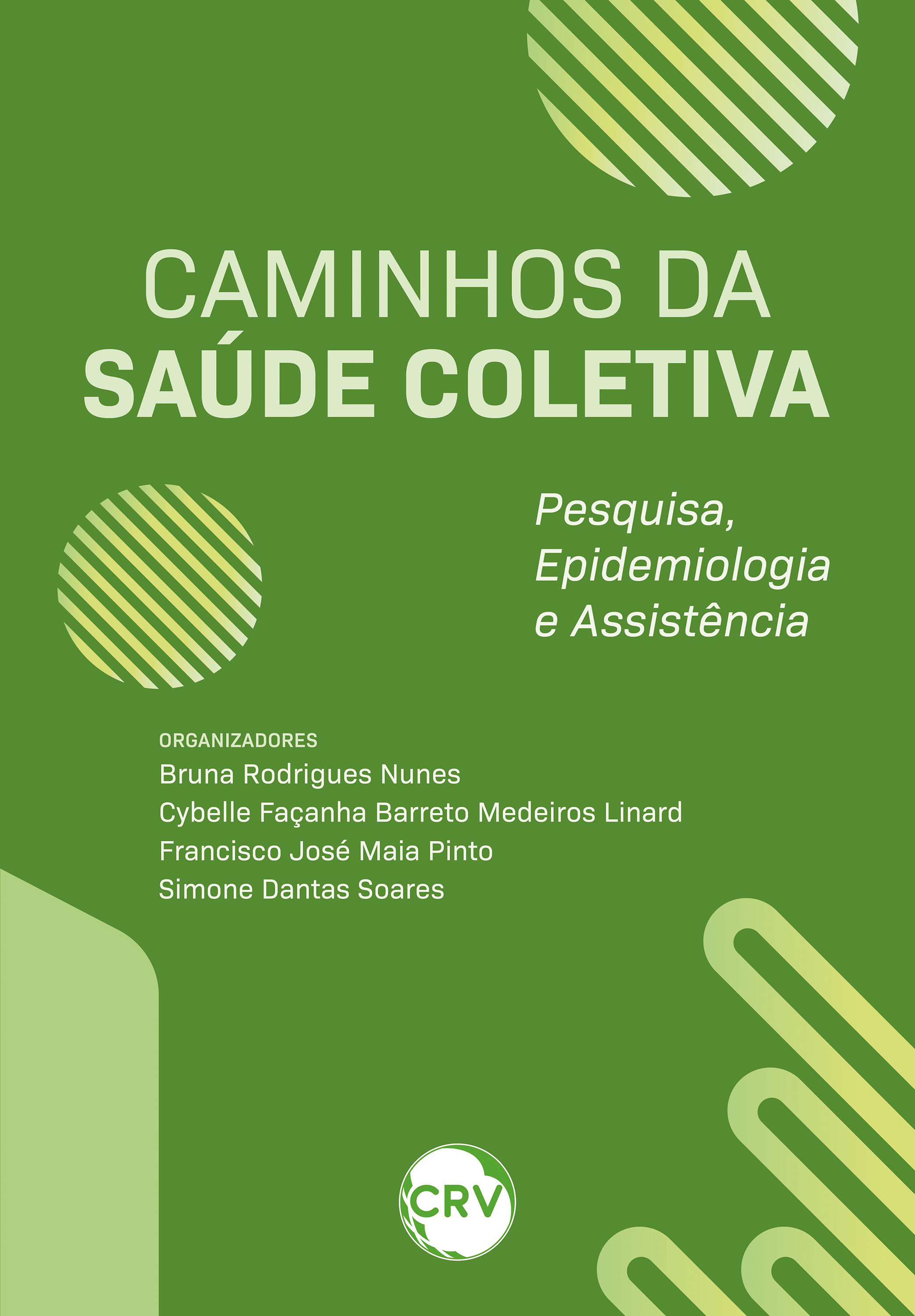 Caminhos da saúde coletiva