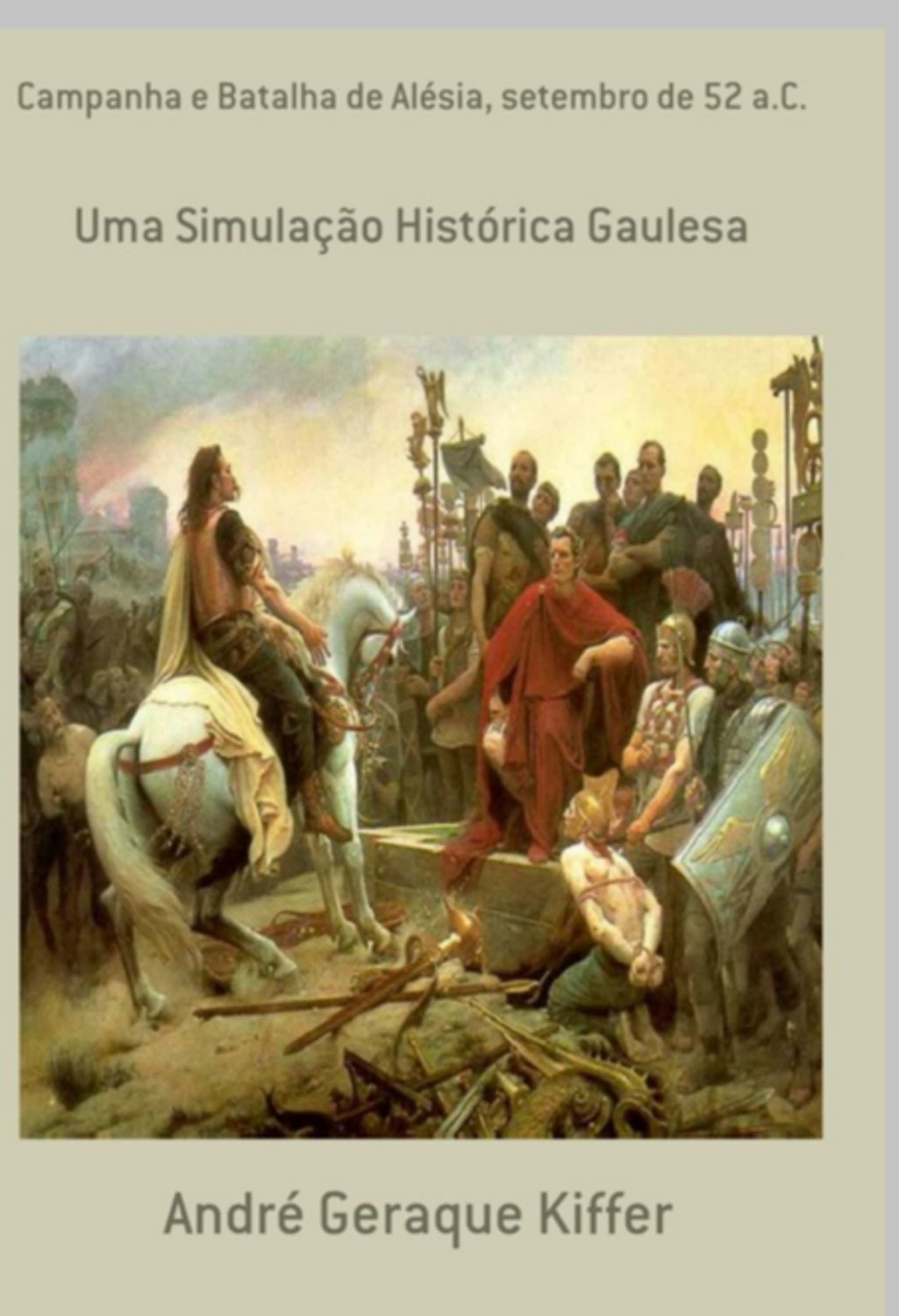 Campanha E Batalha De Alésia, Setembro De 52 A.c.