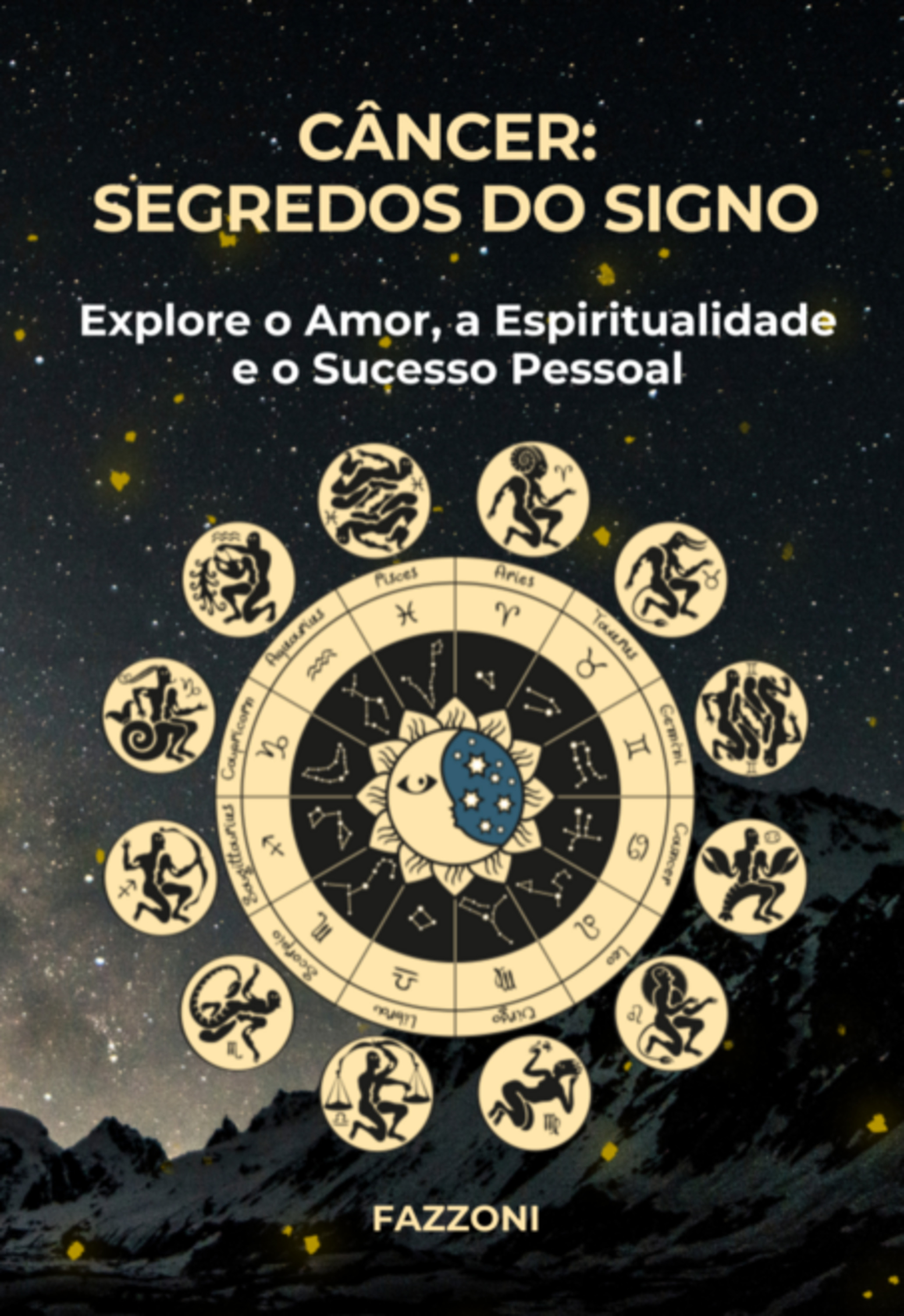 Câncer: Segredos Do Signo