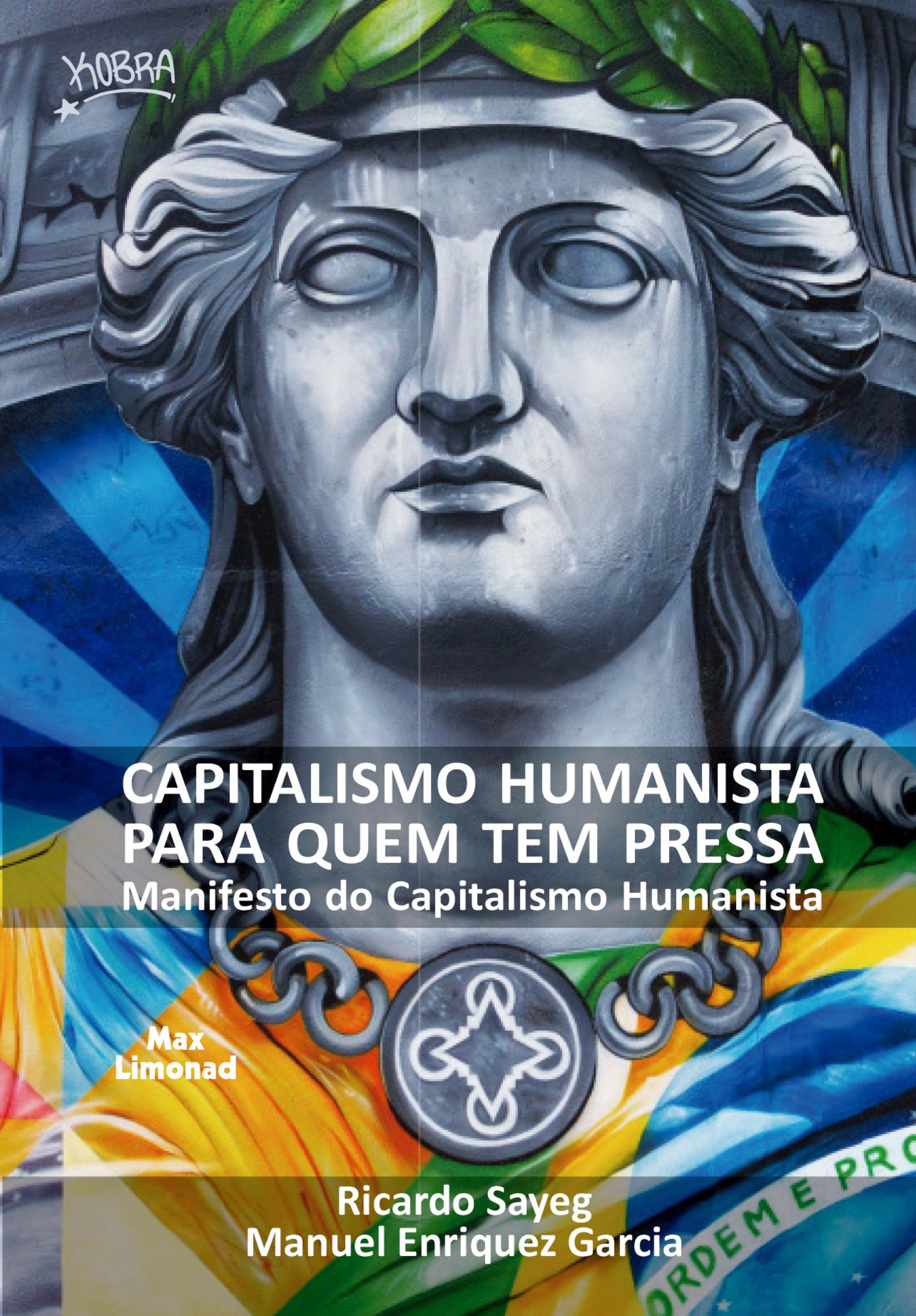 Capitalismo humanista para quem tem pressa
