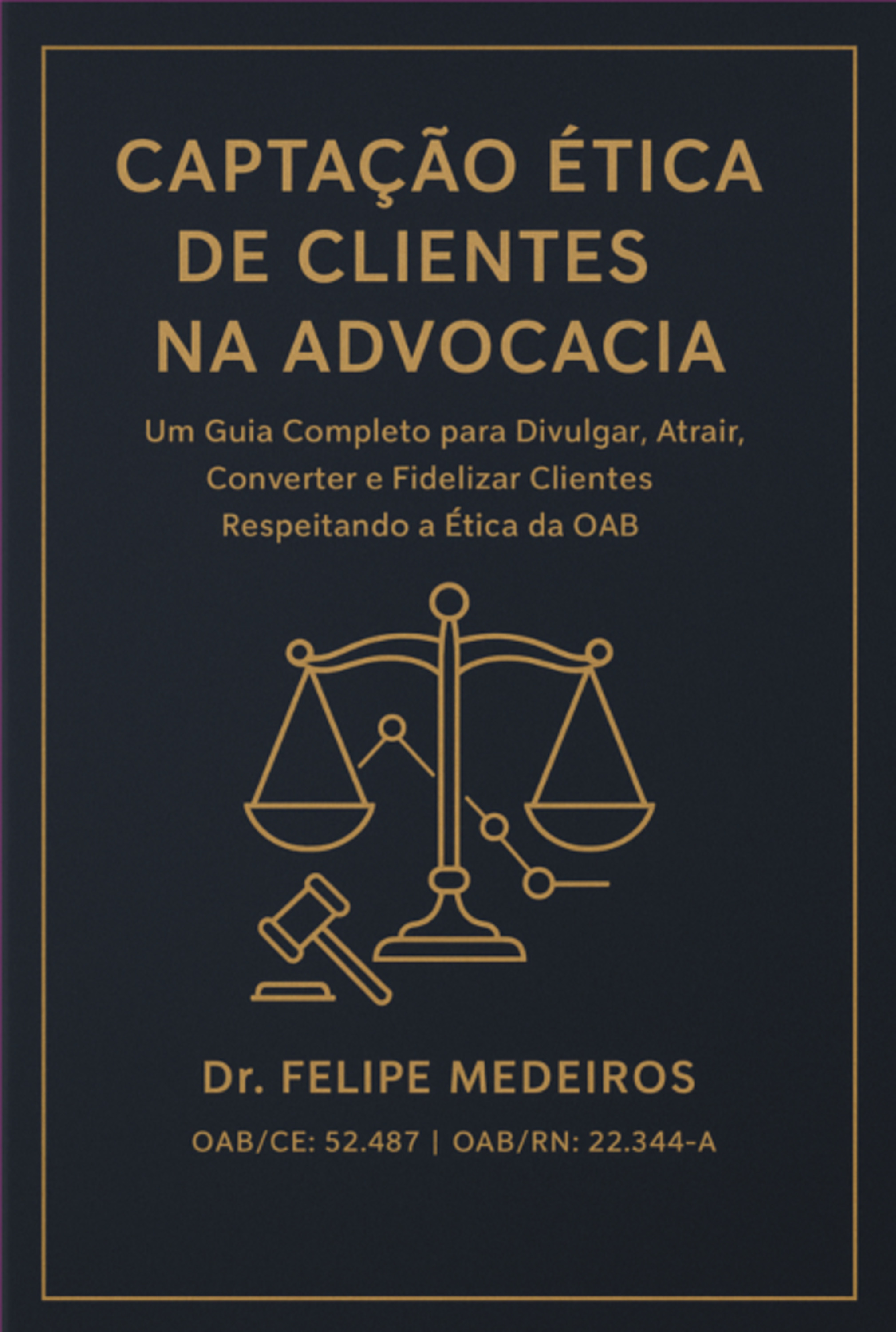 Captação Ética De Clientes Na Advocacia