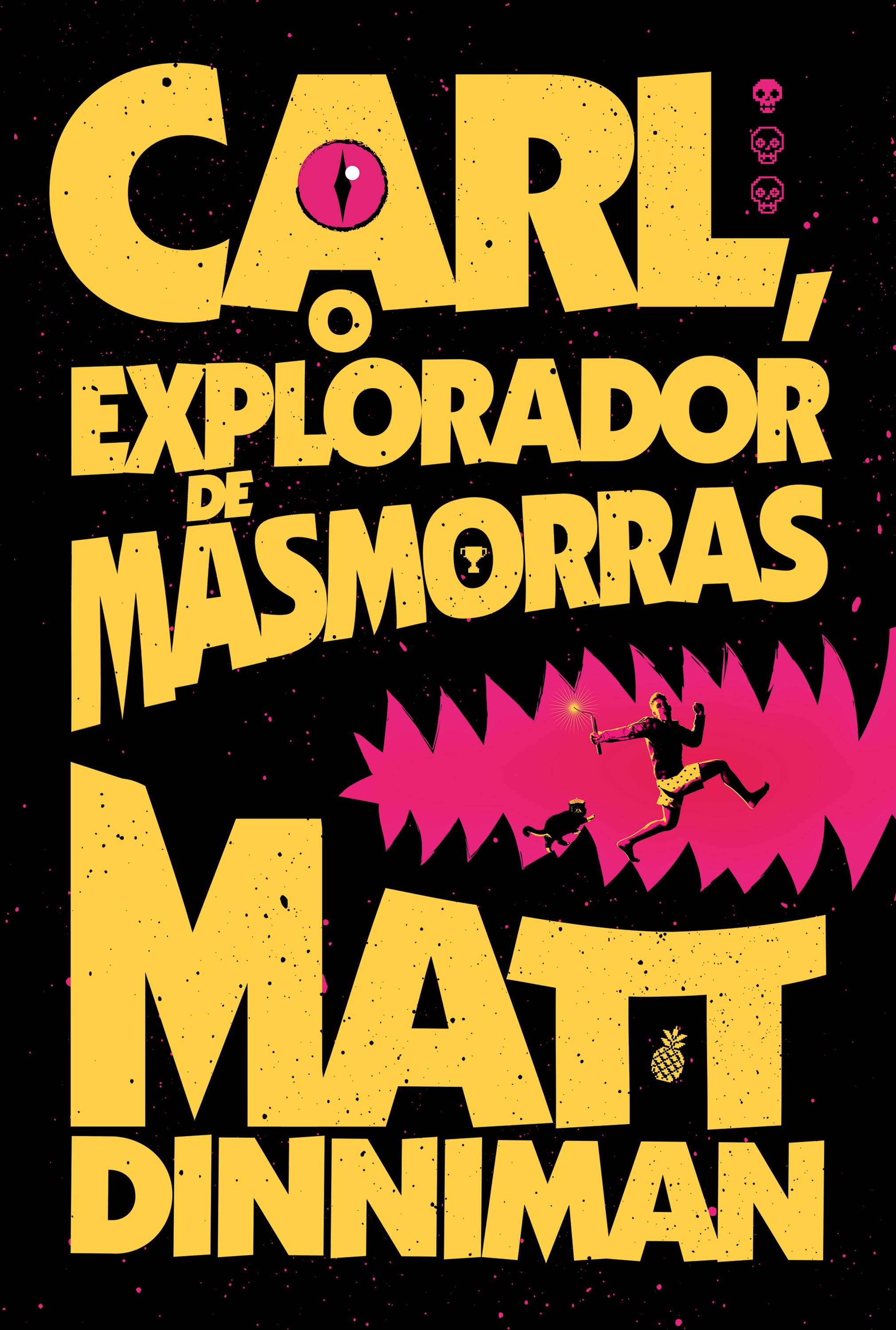 Carl, o explorador de masmorras: Uma literatura de RPG intergaláctica (Livro 1 de Dungeon Crawler Carl)