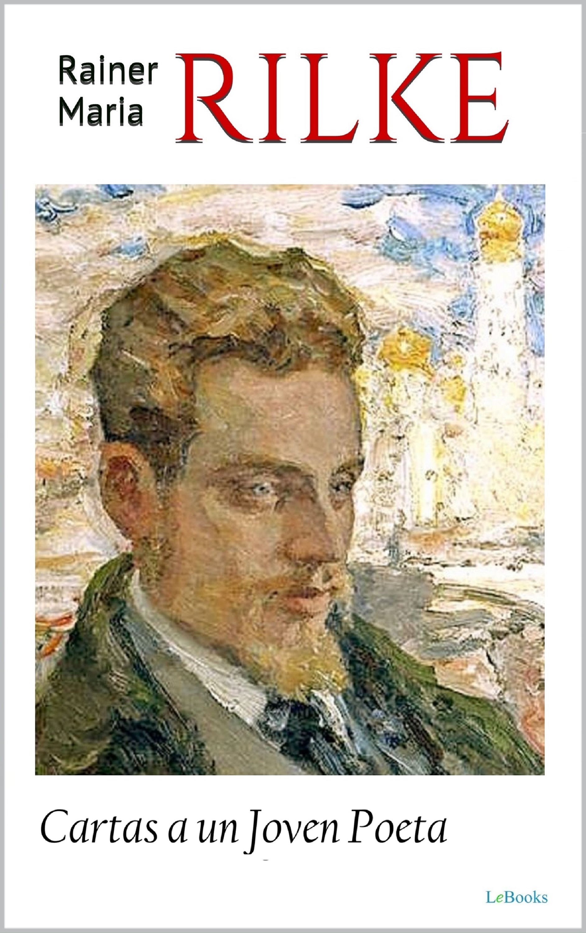 Cartas a un joven poeta - Rilke
