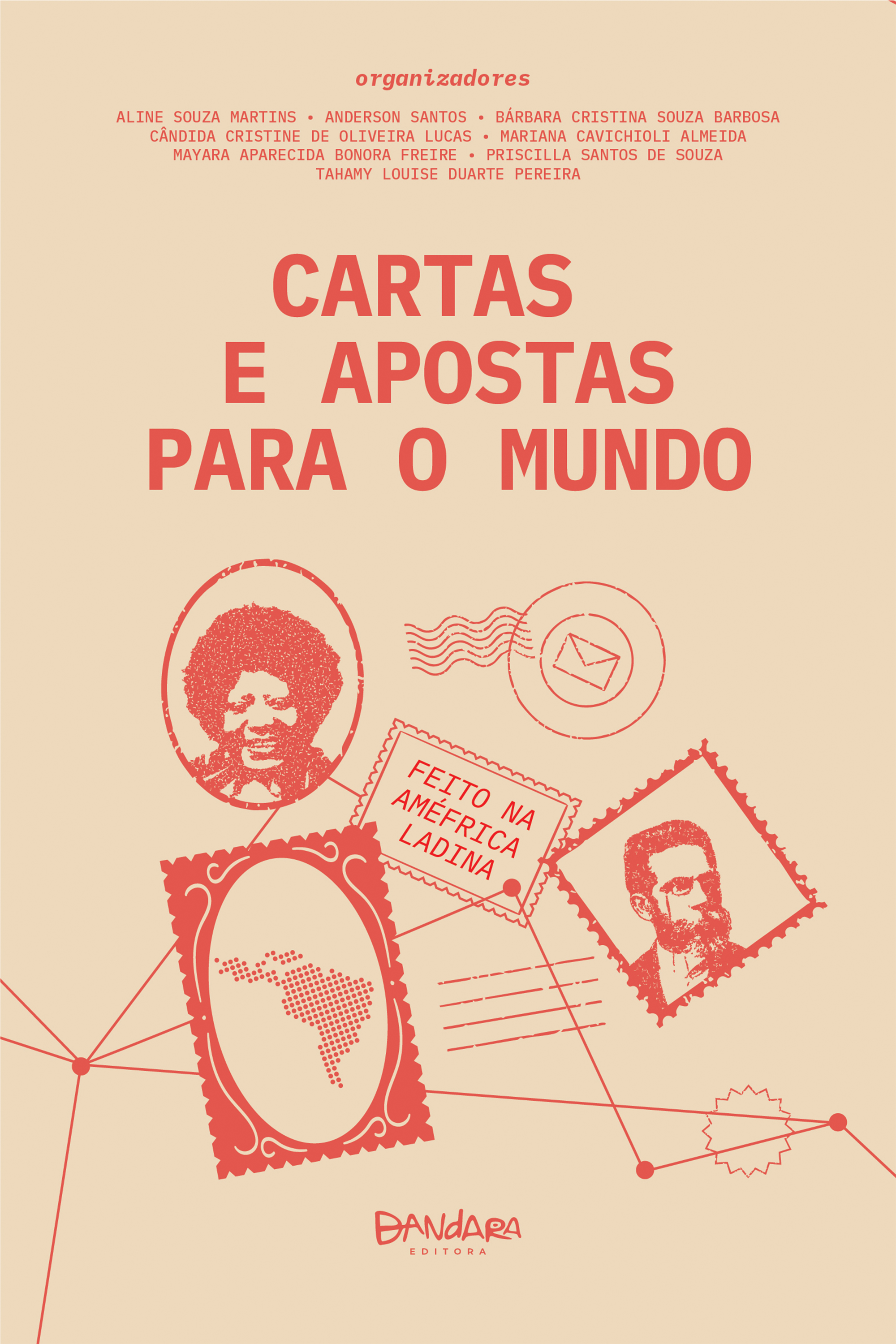 Cartas e apostas para o mundo