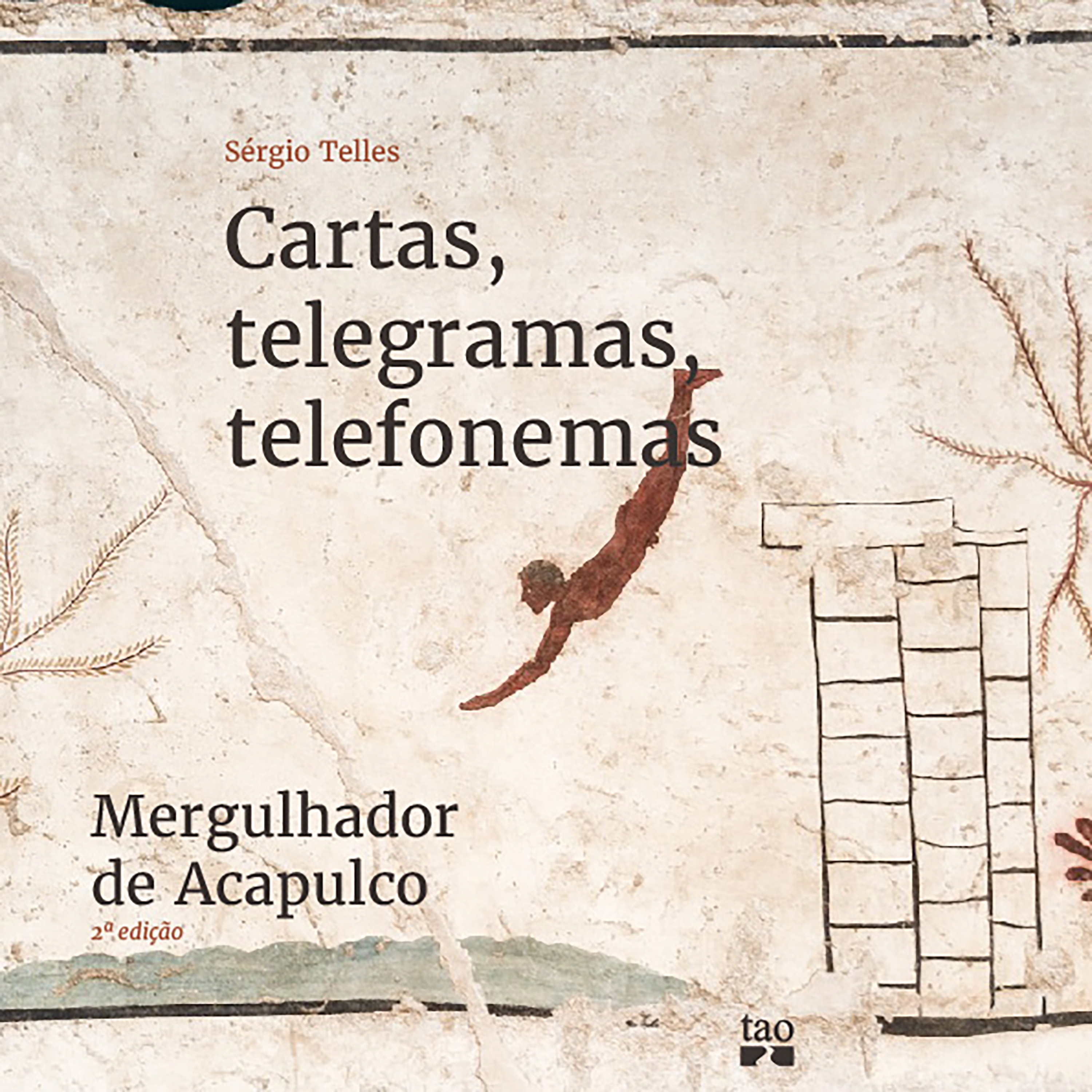 Cartas, telegramas, telefonemas