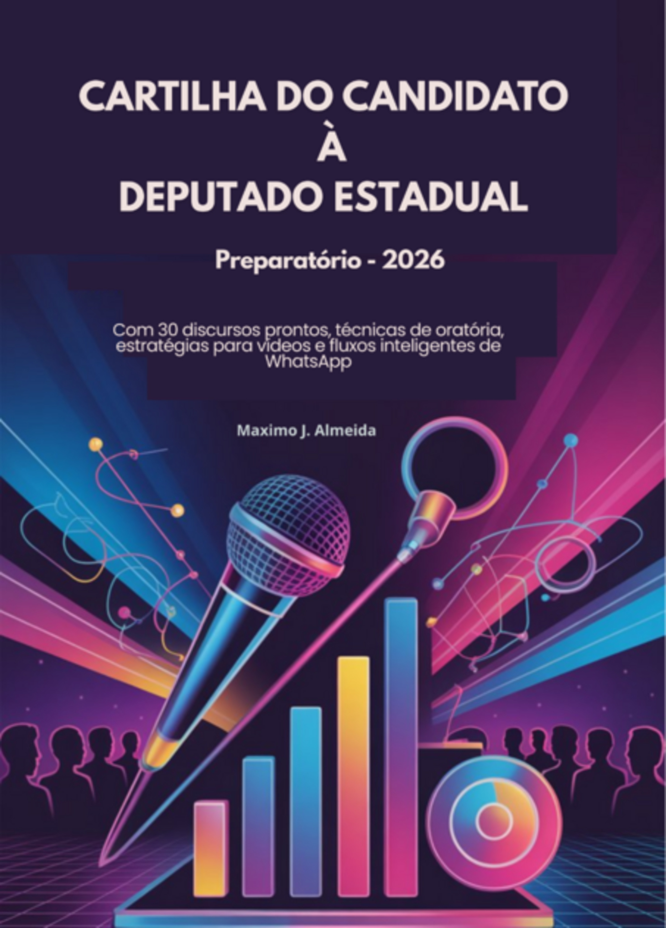 Cartilha Do Candidato À Deputado Estadual 2026