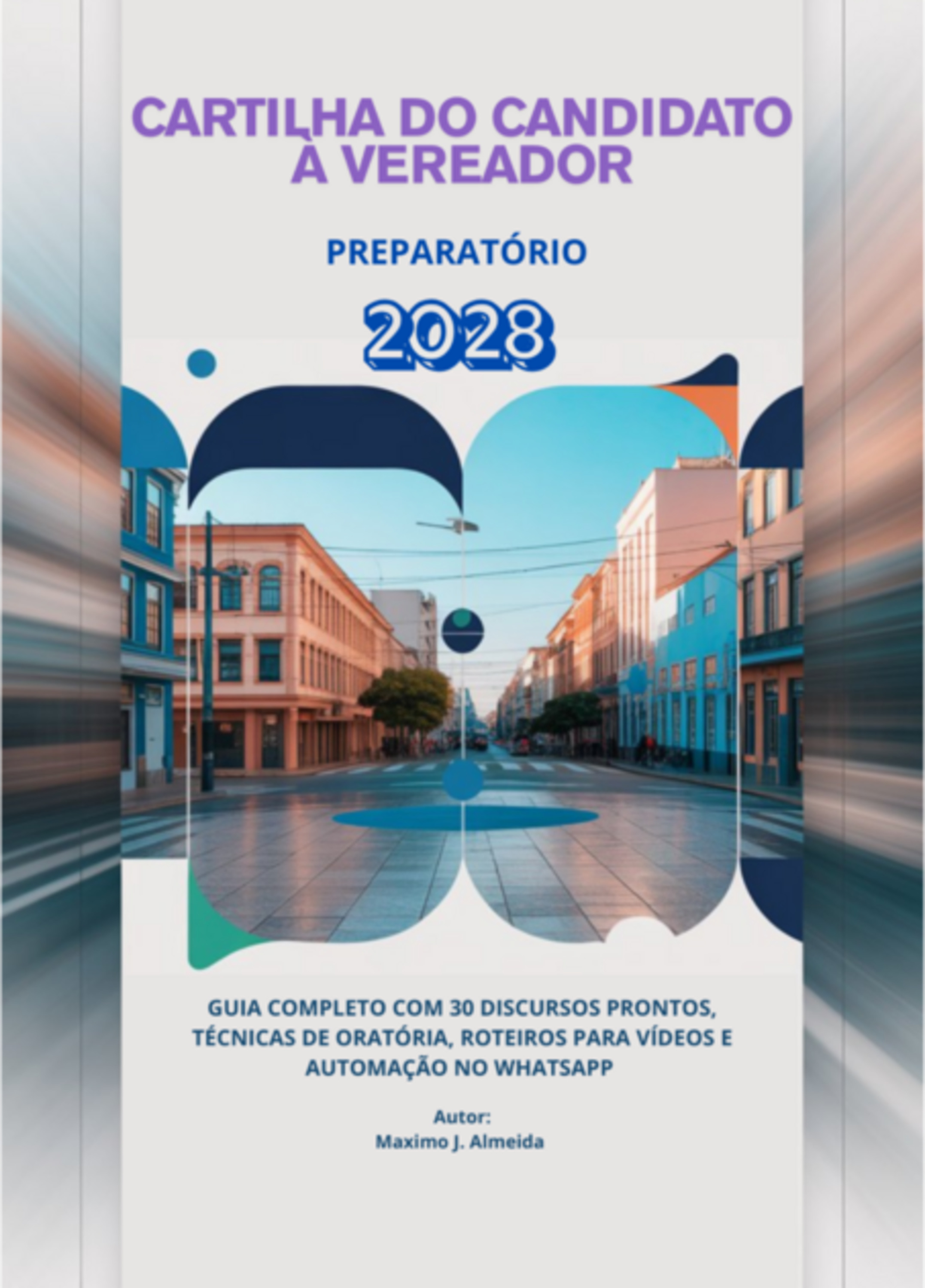Cartilha Do Candidato À Vereador 2028