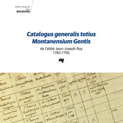 Catalogus generalis totius Montanensium Gentis de l'abbé Jean-Joseph Roy 1785-1795