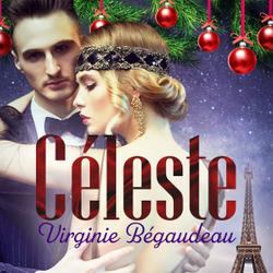 Céleste - Une nouvelle érotique de Noël