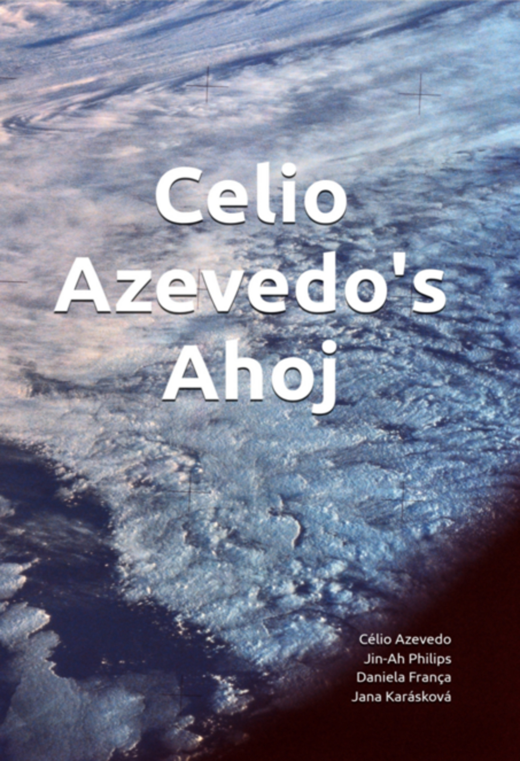 Celio Azevedo's Ahoj