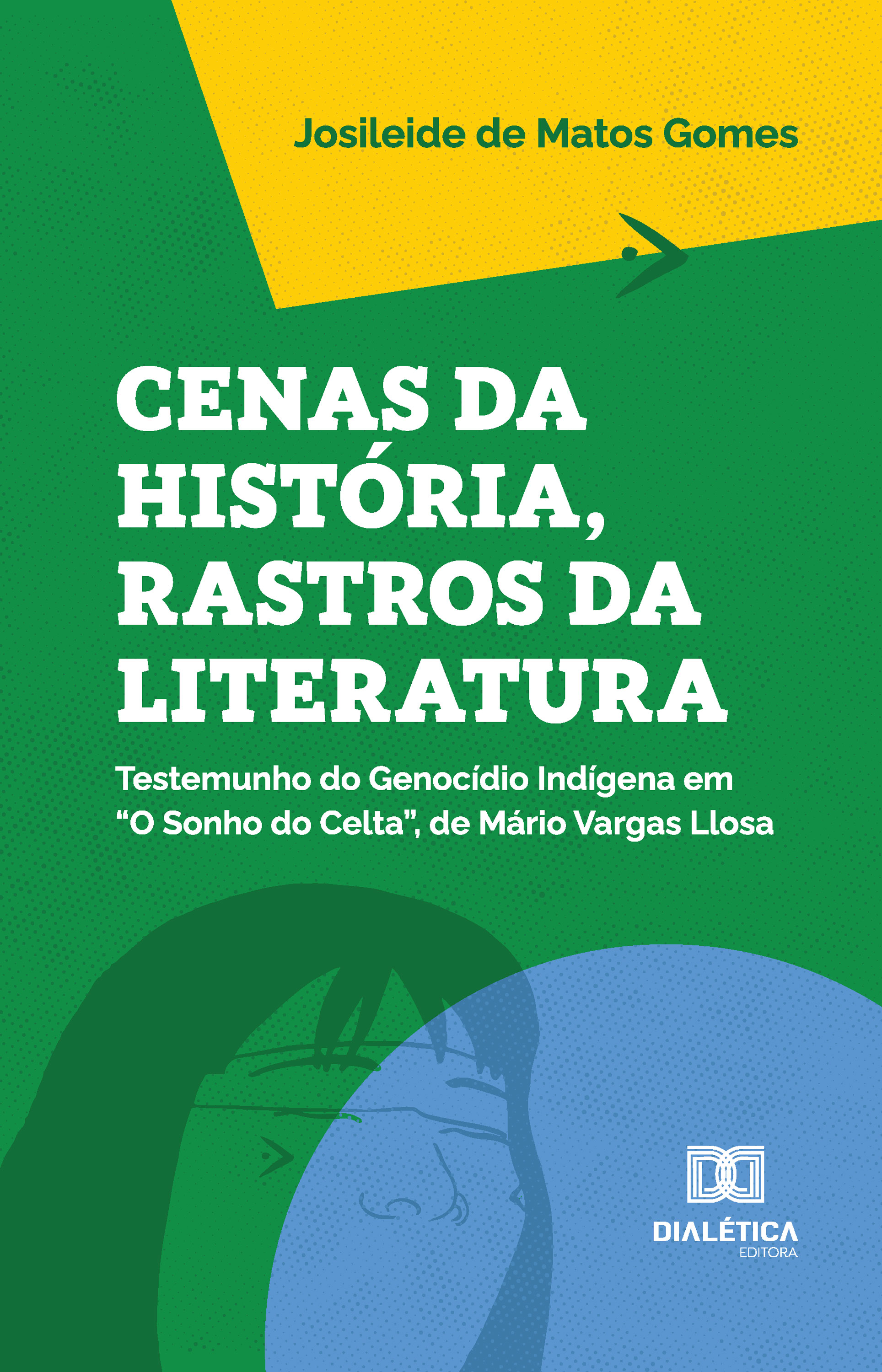 Cenas da História, Rastros da Literatura