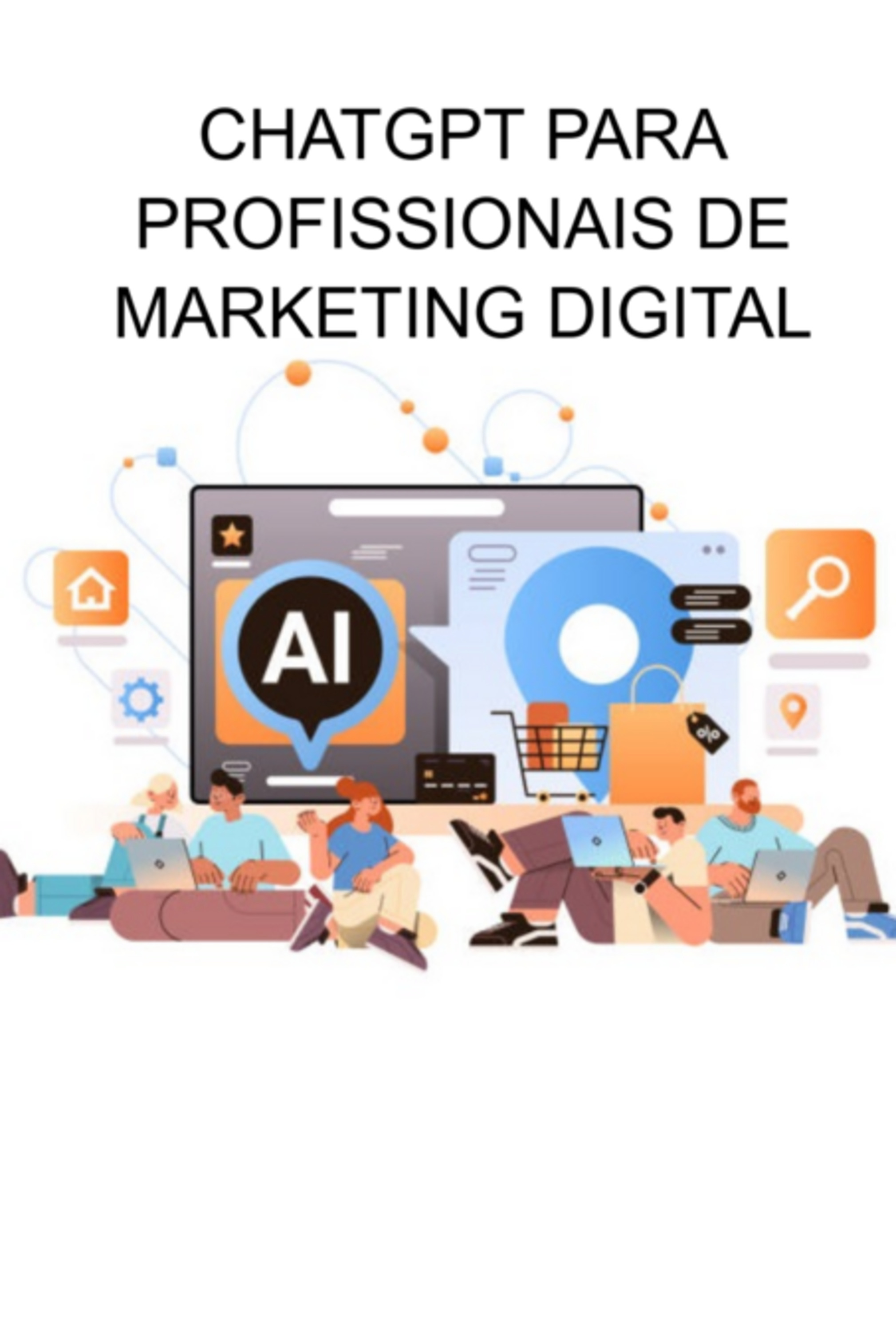 Chatgpt Para Profissionais De Marketing Digital