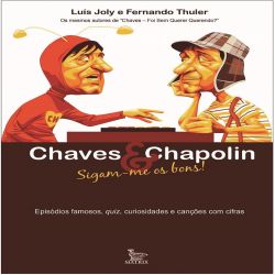 Chaves e Chapolin - sigam-me os bons