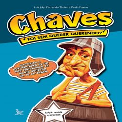 Chaves - Foi sem querer querendo?