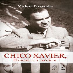 Chico Xavier: l’homme et le médium