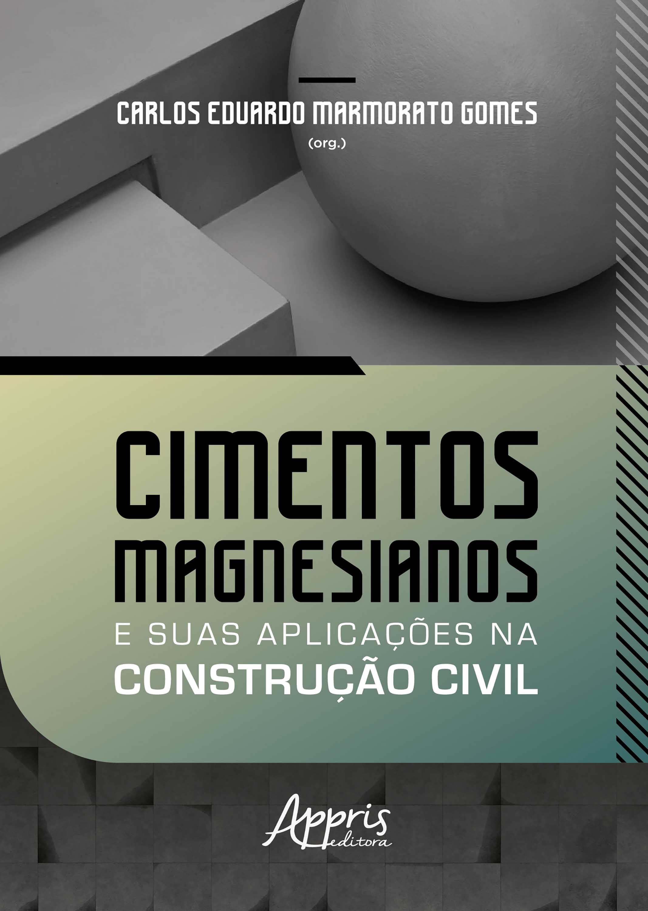 Cimentos Magnesianos e Suas Aplicações na Construção Civil