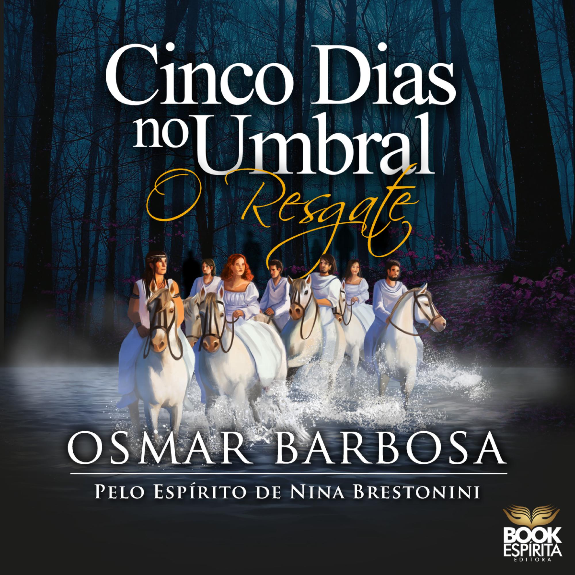 Cinco dias no Umbral: O resgate