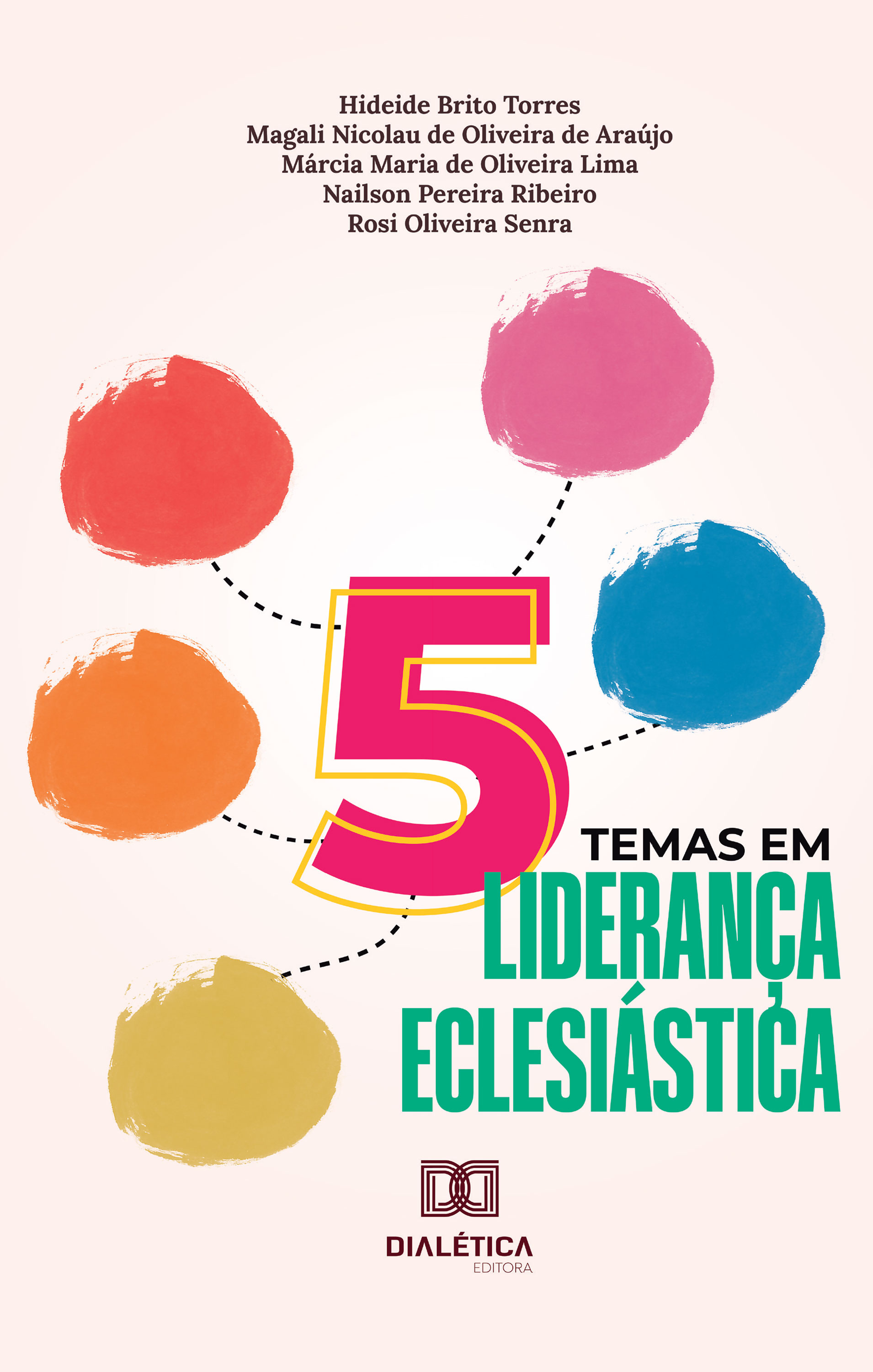 Cinco temas em liderança eclesiástica