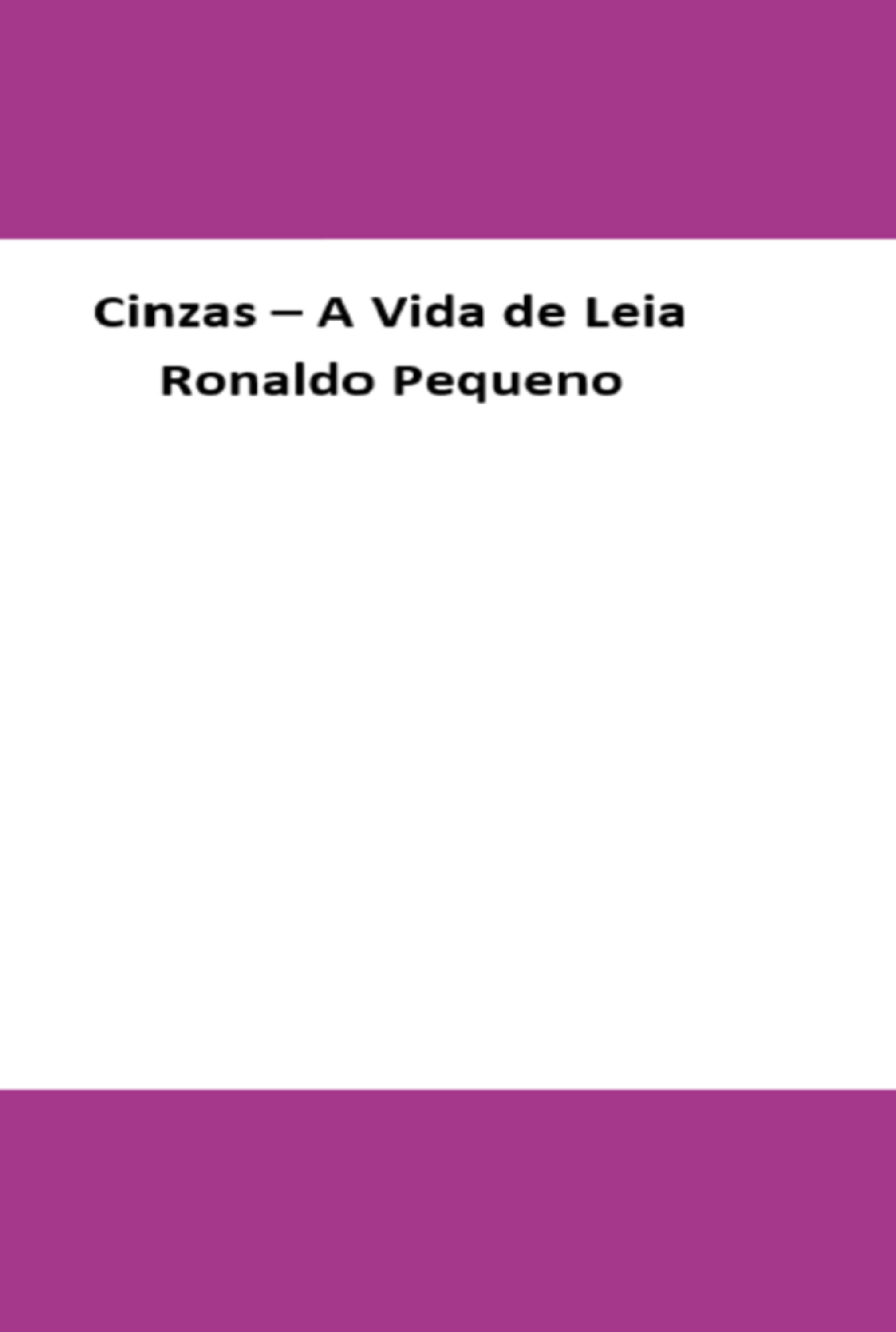 Cinzas – A Vida De Leia