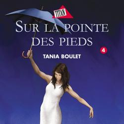 Clara et Julie 04 - Sur la pointe des pieds