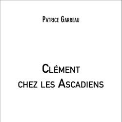 Clément chez les Ascadiens