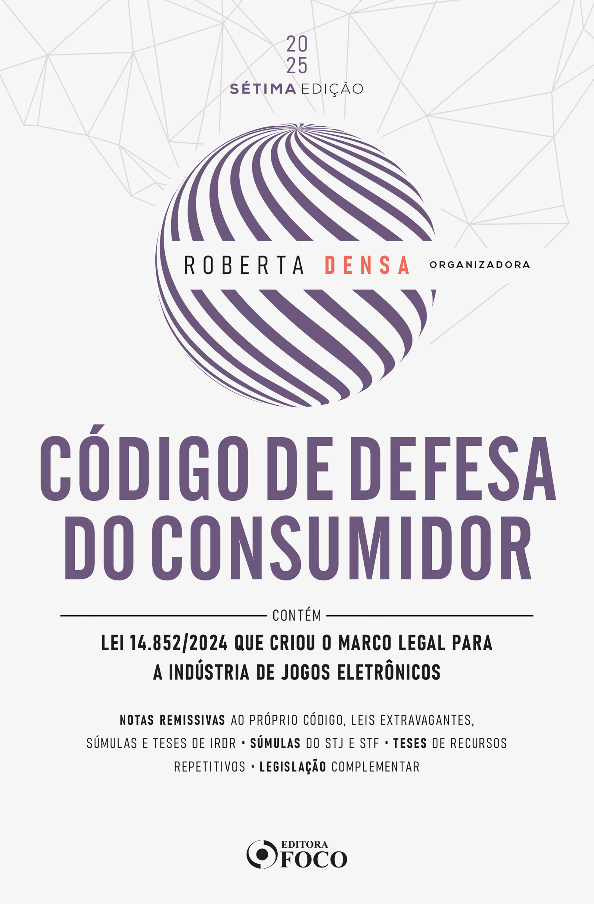 Código de Defesa do Consumidor - 7ª Ed - 2025