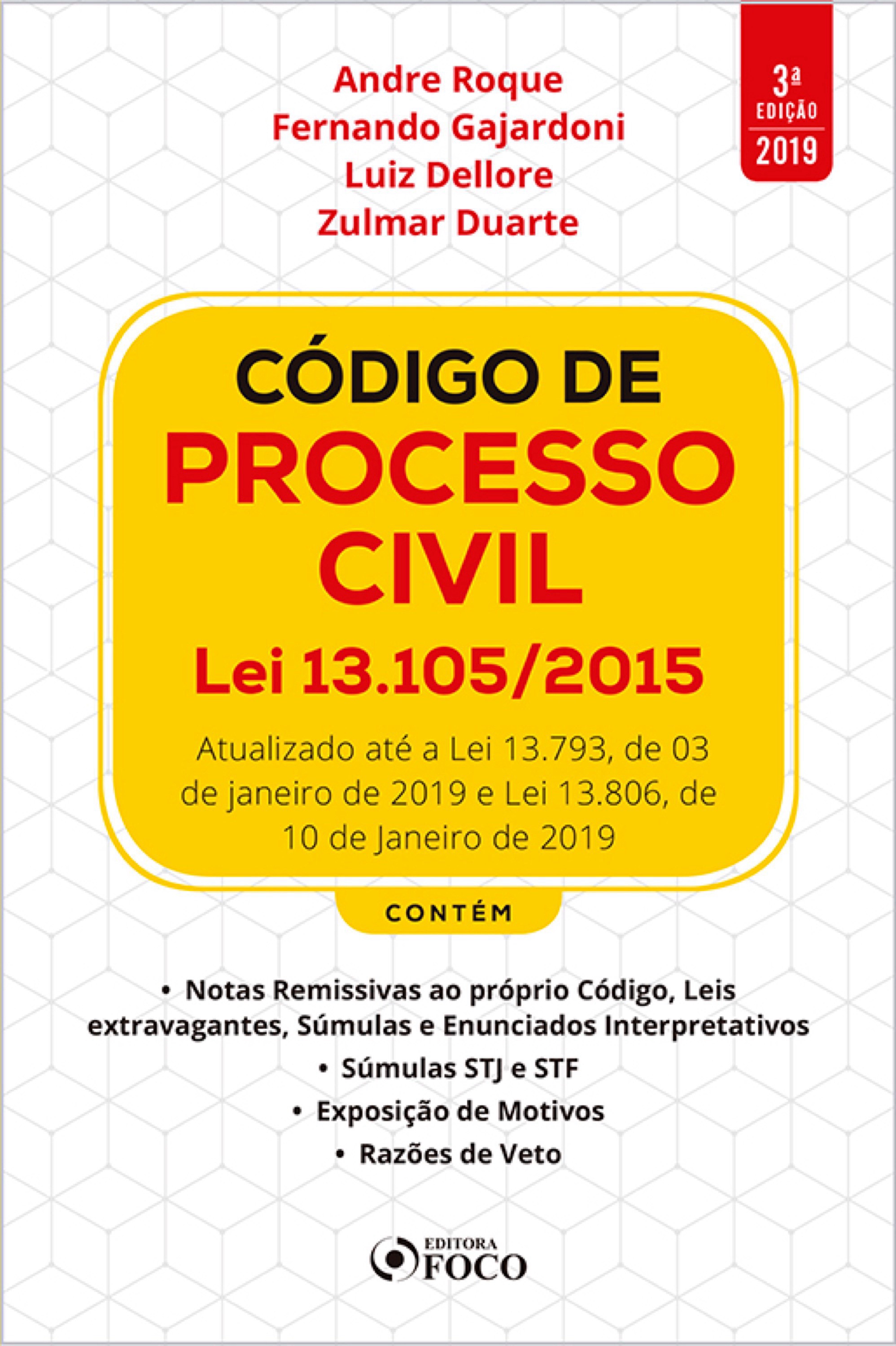 Código de Processo Civil Lei 13.105/2015 - 3. ed. - 2019.
